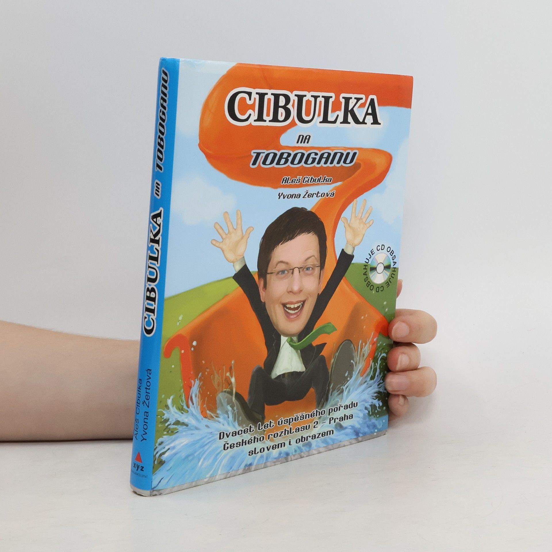 Aleš Cibulka Cibulka na Toboganu