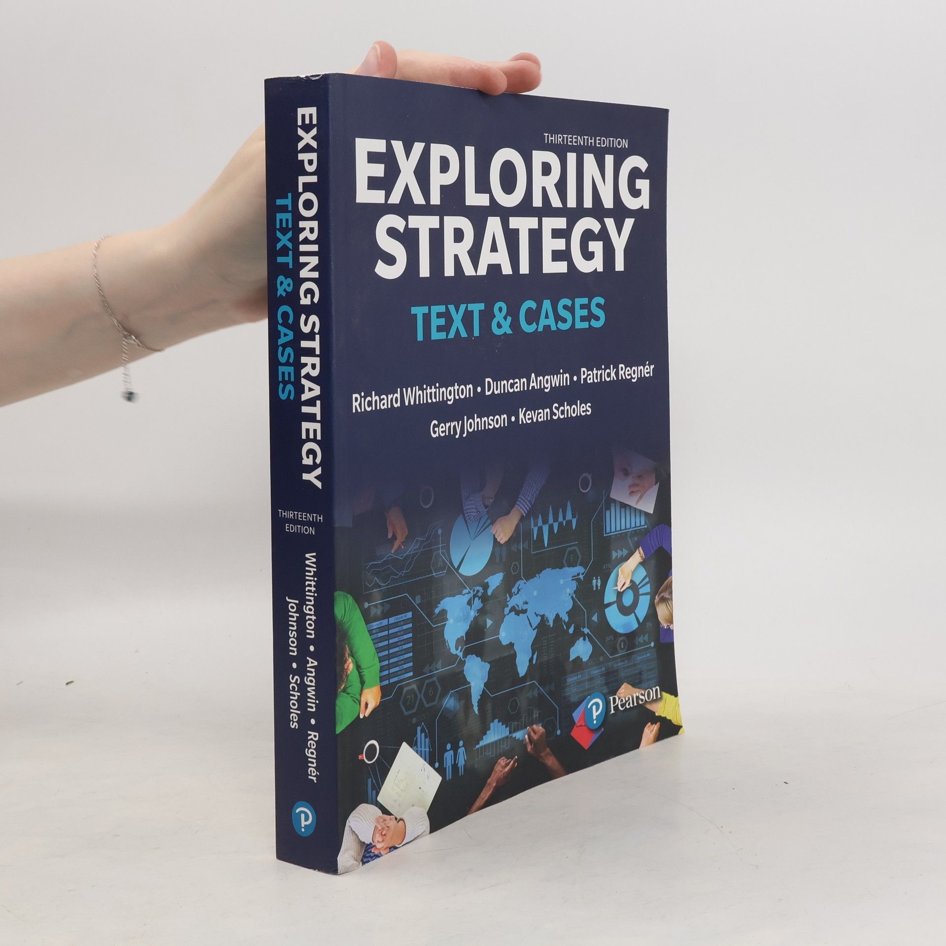 Richard Whittington Exploring Strategy, Text & Cases