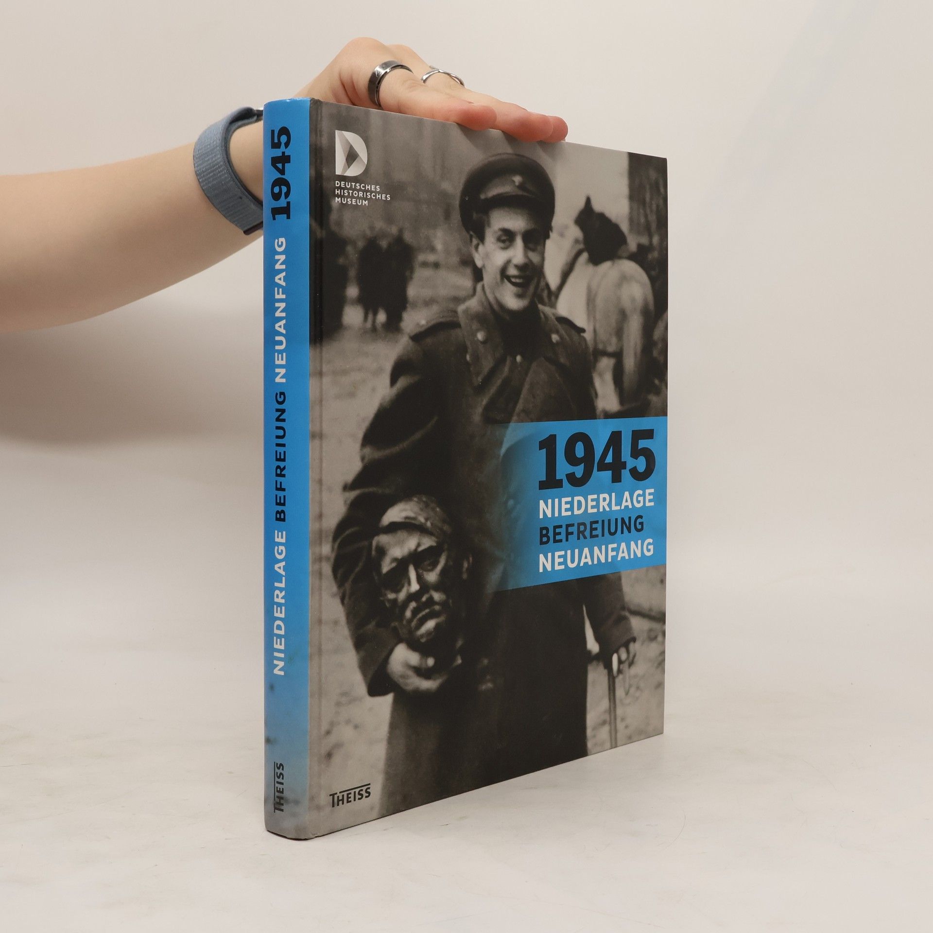 Deutsches Historisches Museum 1945 - Niederlage. Befreiung. Neuanfang