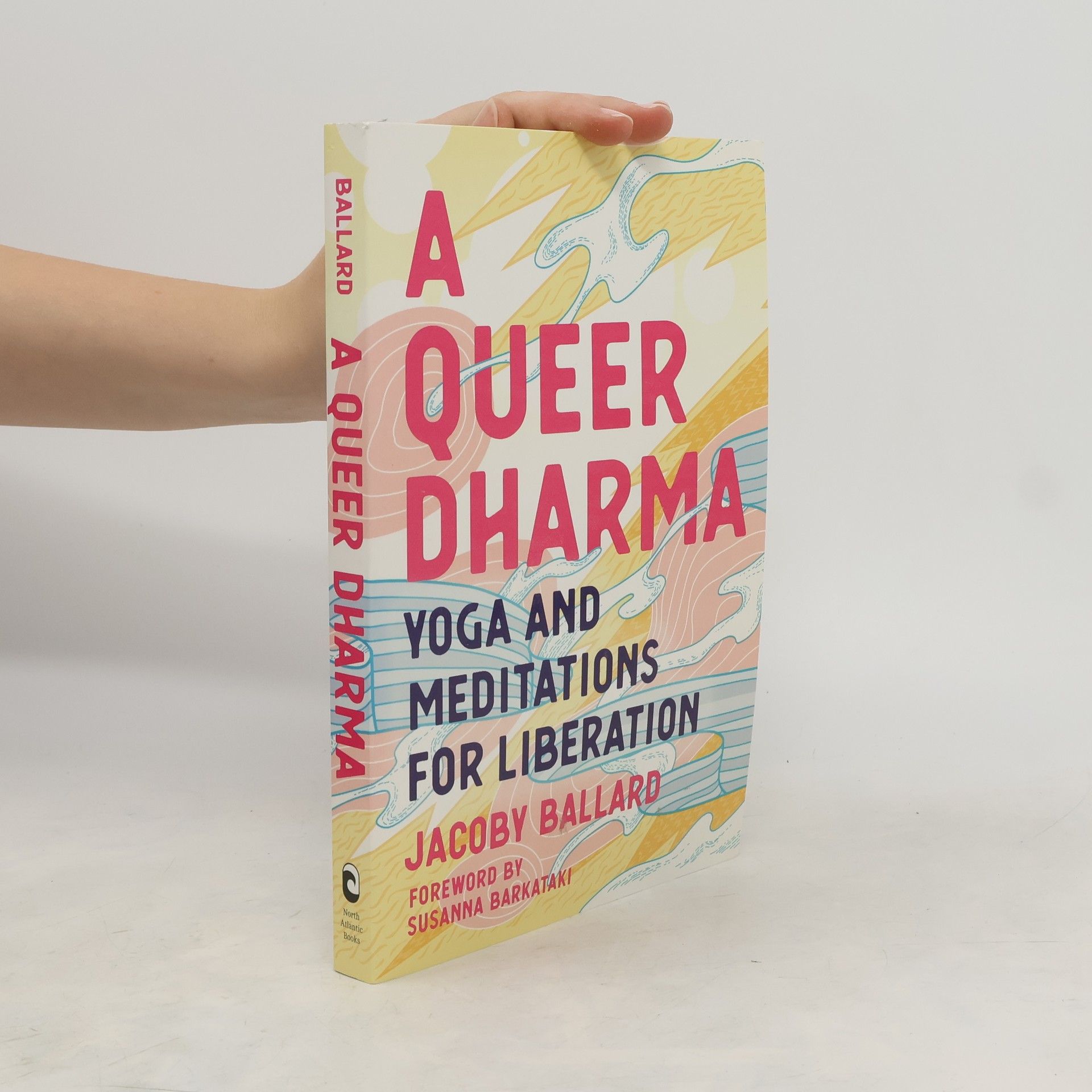 Jacoby Ballard A Queer Dharma
