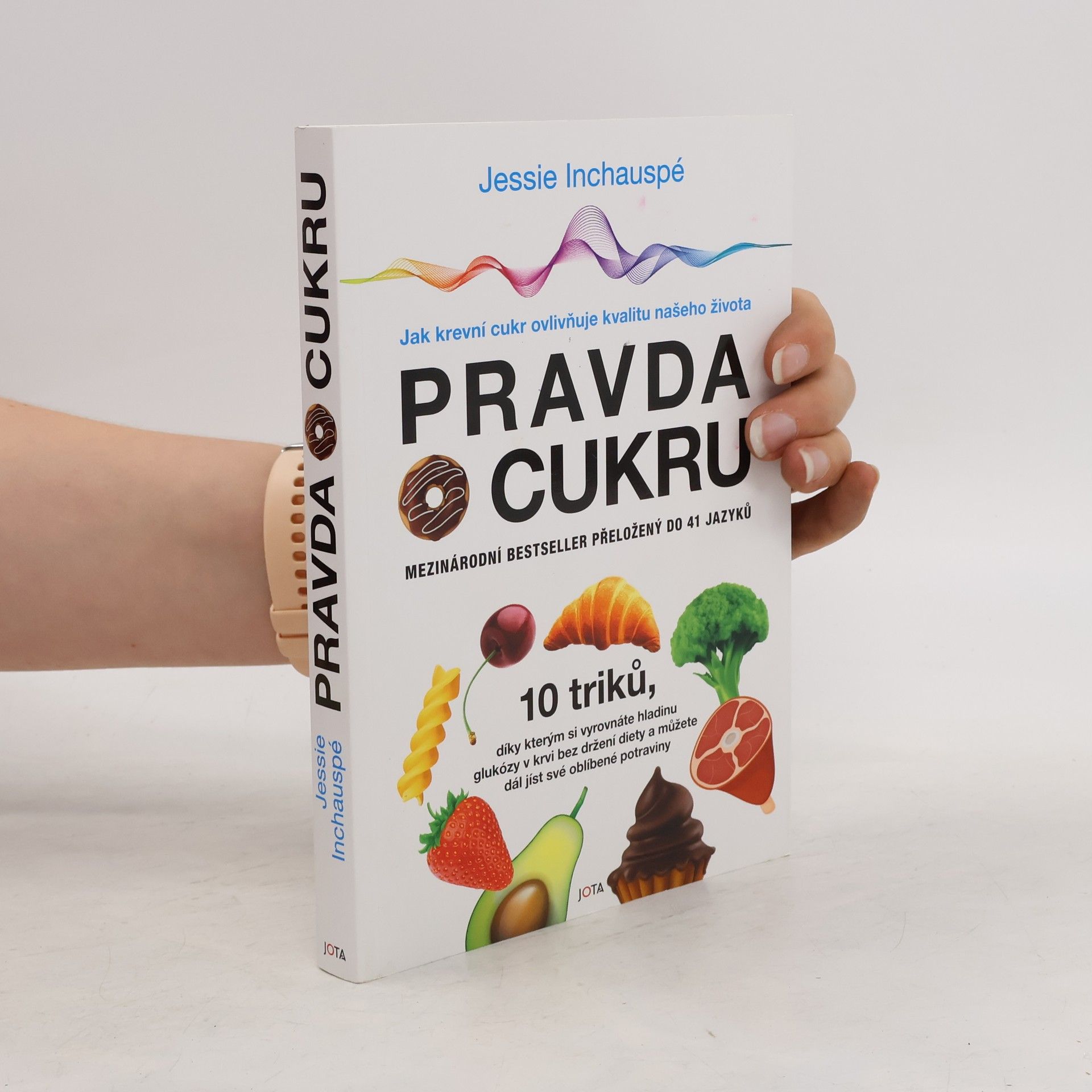 Jessie Inchauspé Pravda o cukru