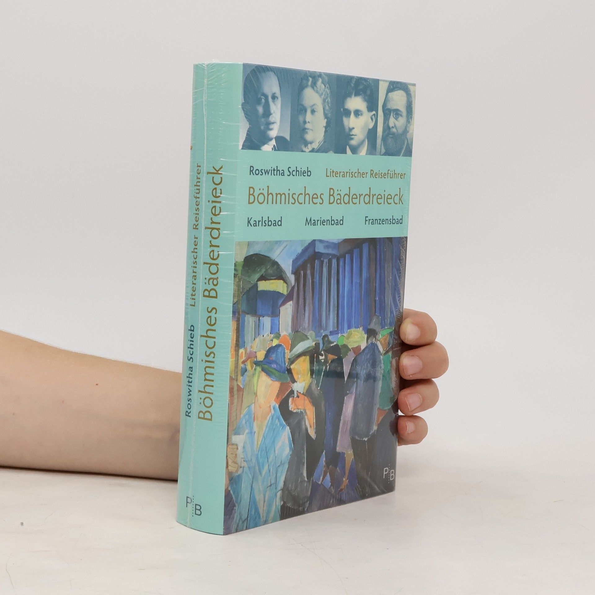 Roswitha Schieb Literarischer Reiseführer Böhmisches Bäderdreieck