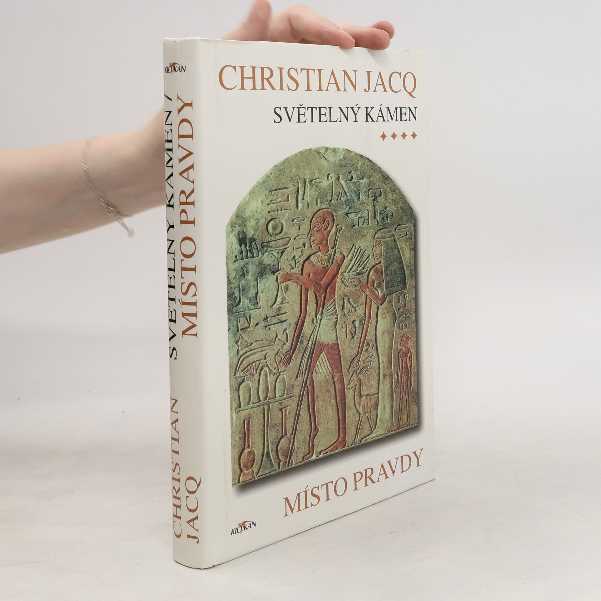 Christian Jacq Místo pravdy