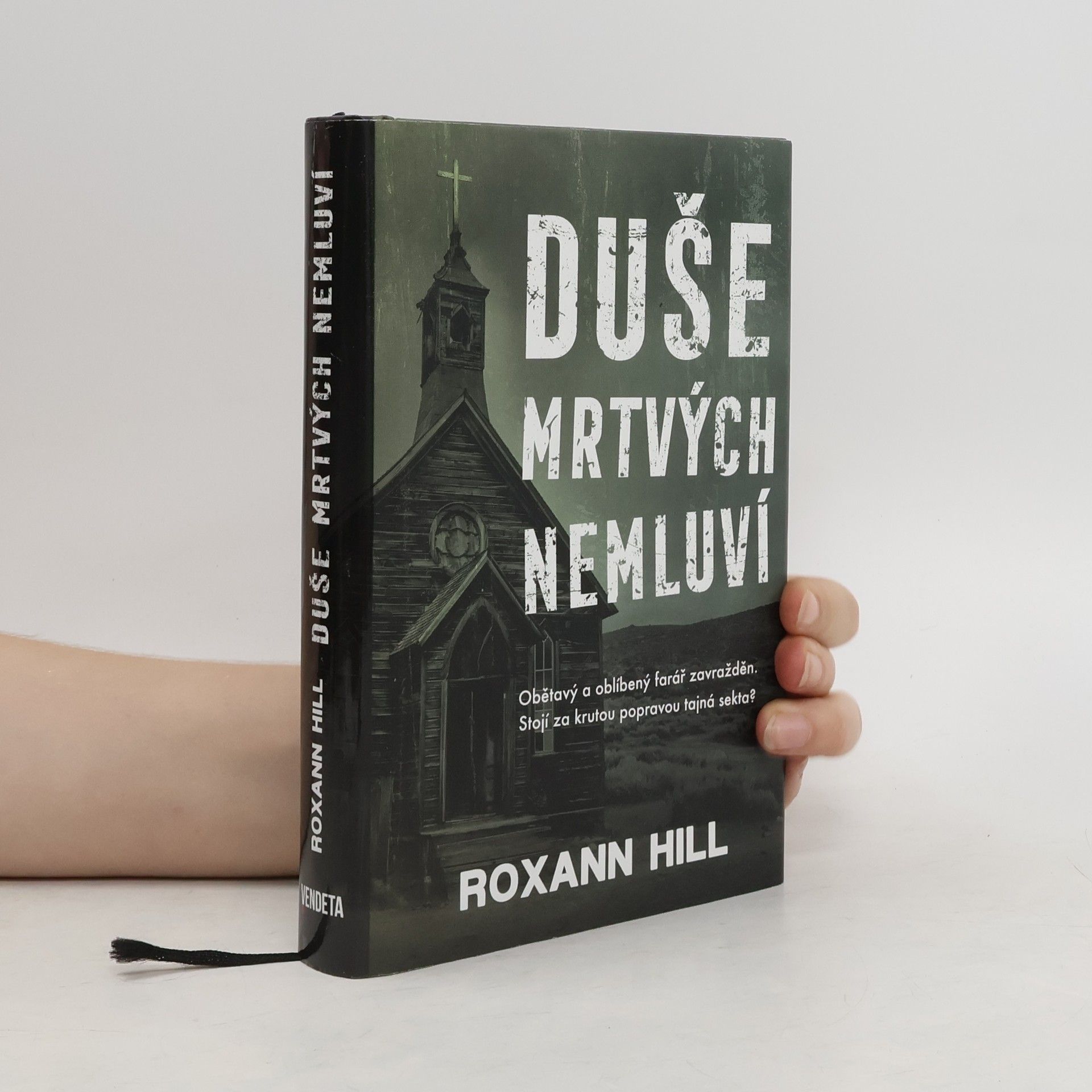 Roxann Hill Duše mrtvých nemluví