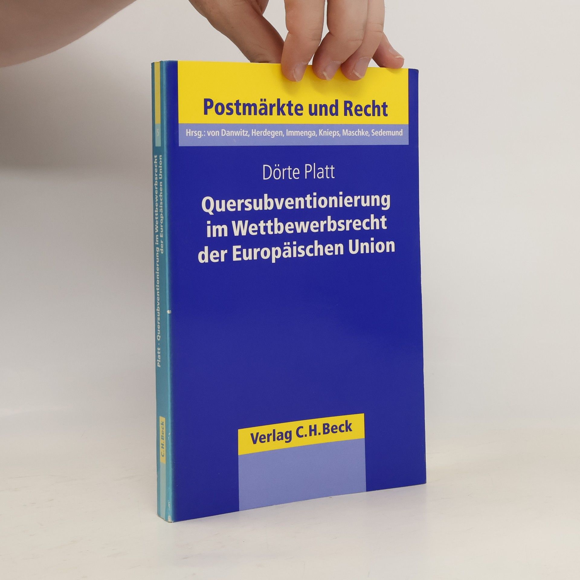 Dörte Platt Quersubventionierung im Wettbewerbsrecht der Europäischen Union