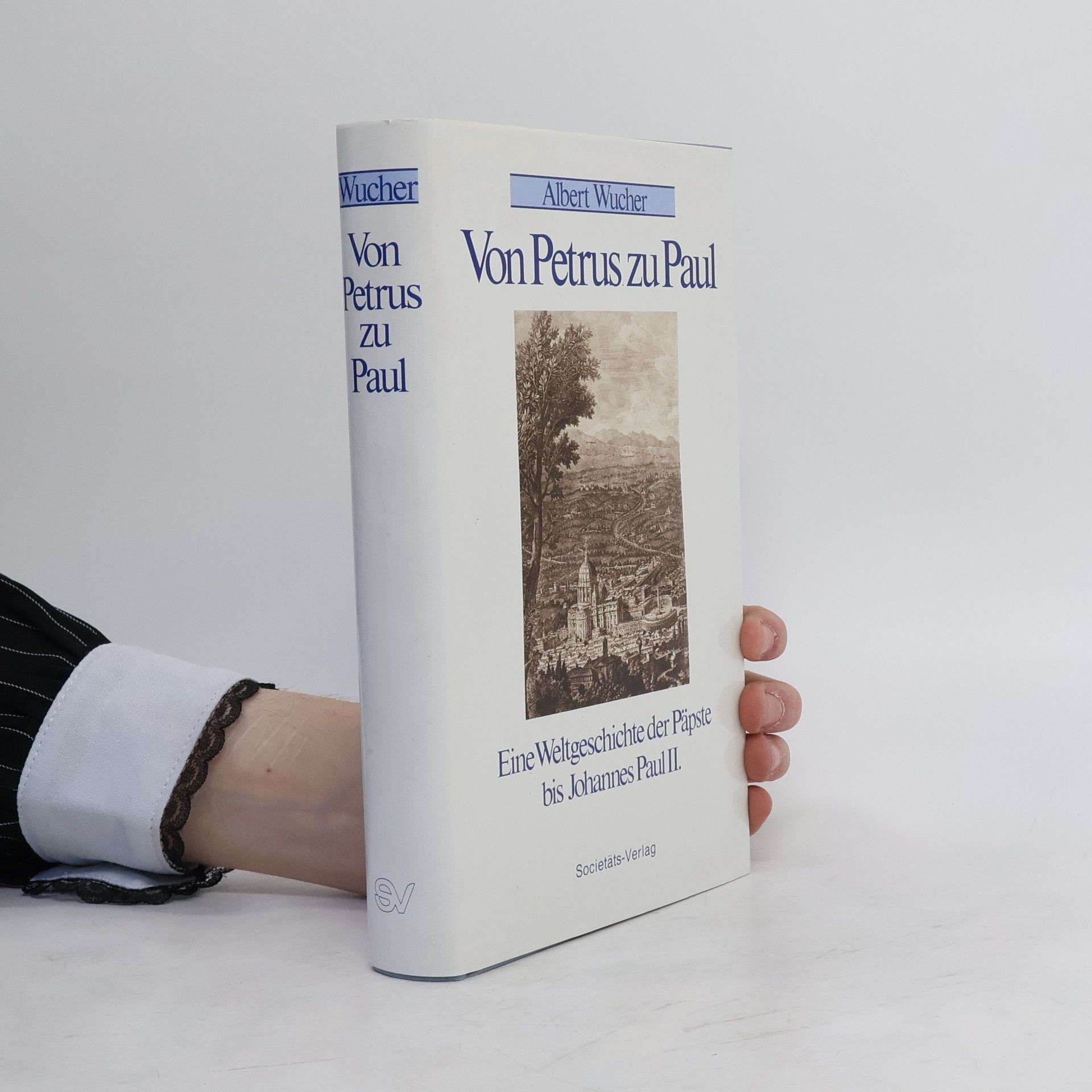 Albert Wucher Von Petrus zu Paul