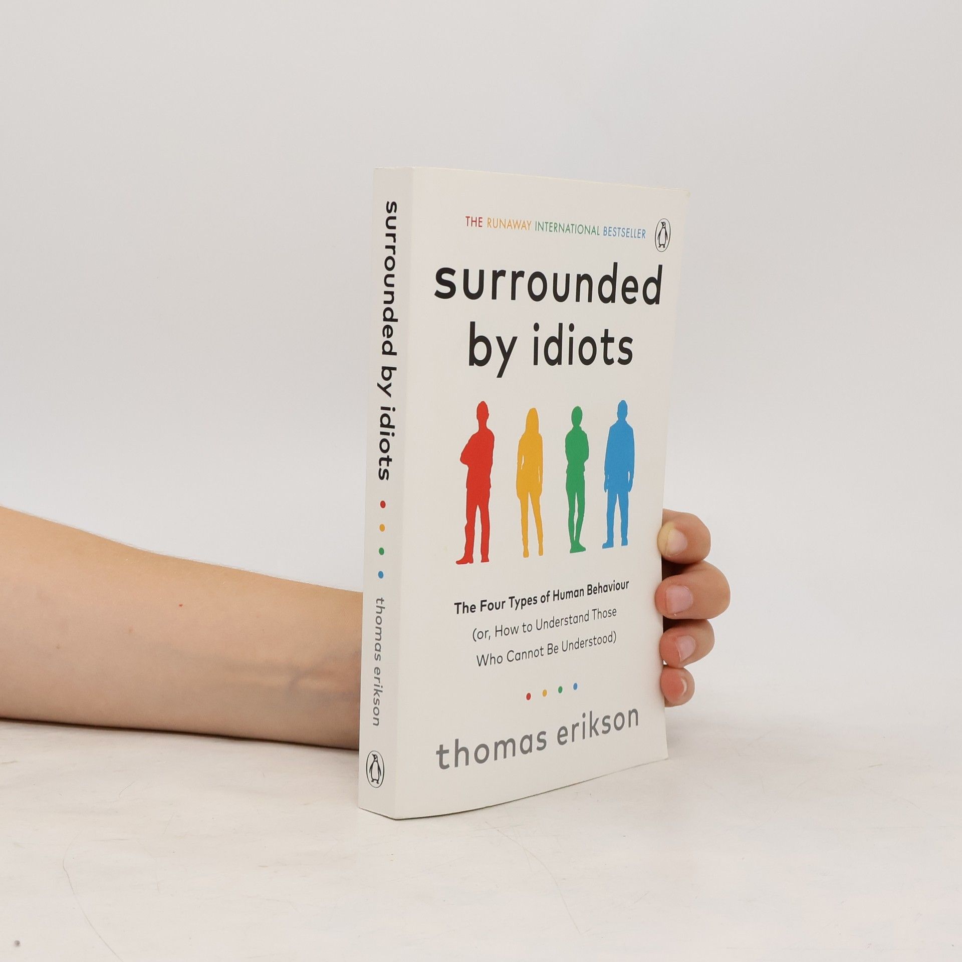 Thomas Erikson Surrounded by idiots