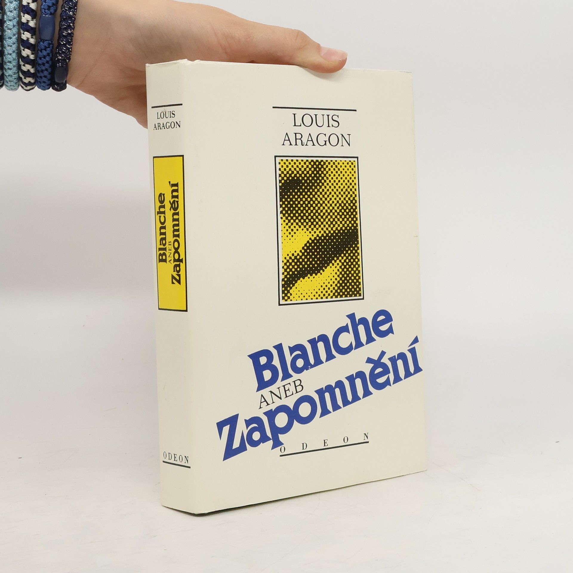 Louis Aragon Blanche aneb Zapomnění