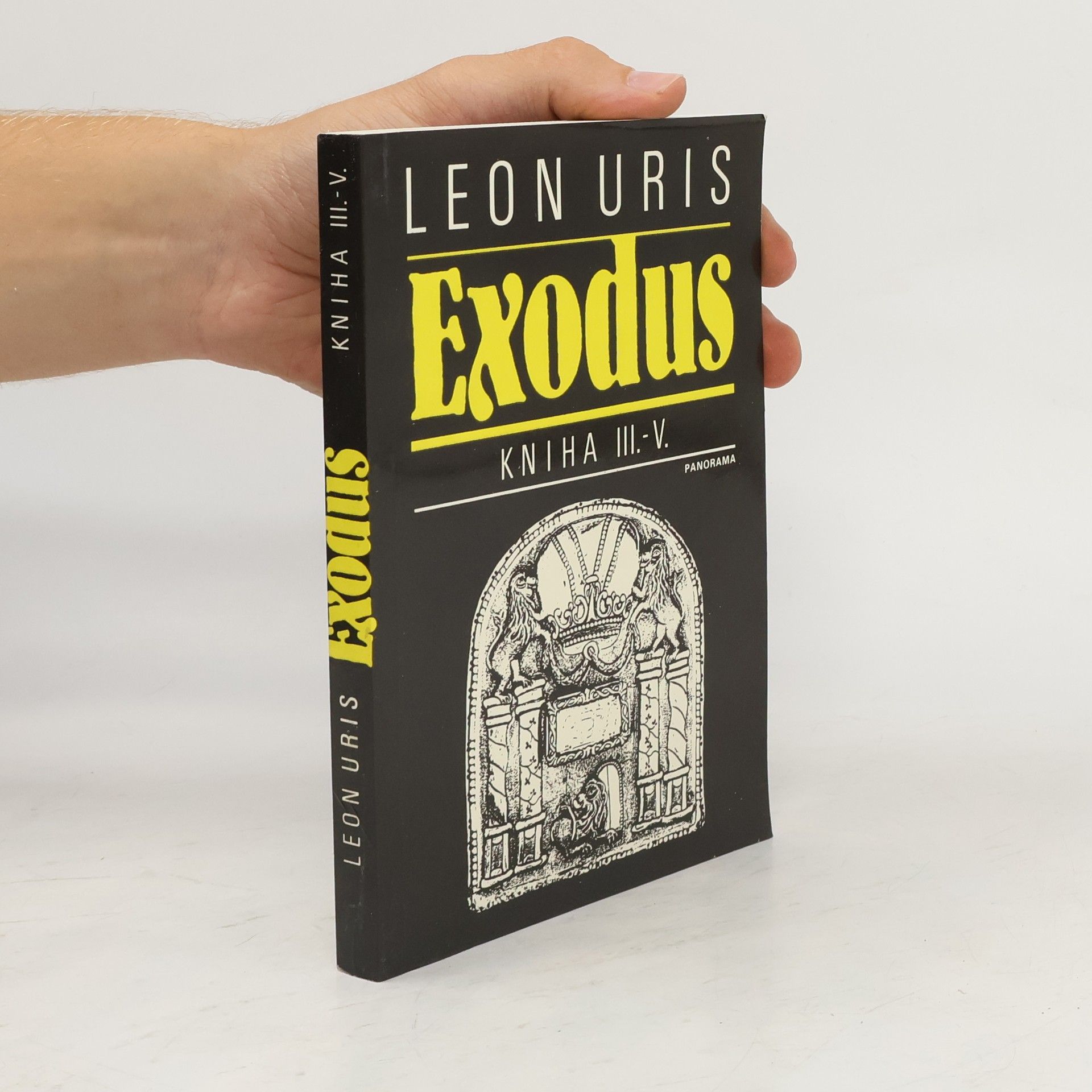 Leon Uris Exodus. Kniha III.-V.