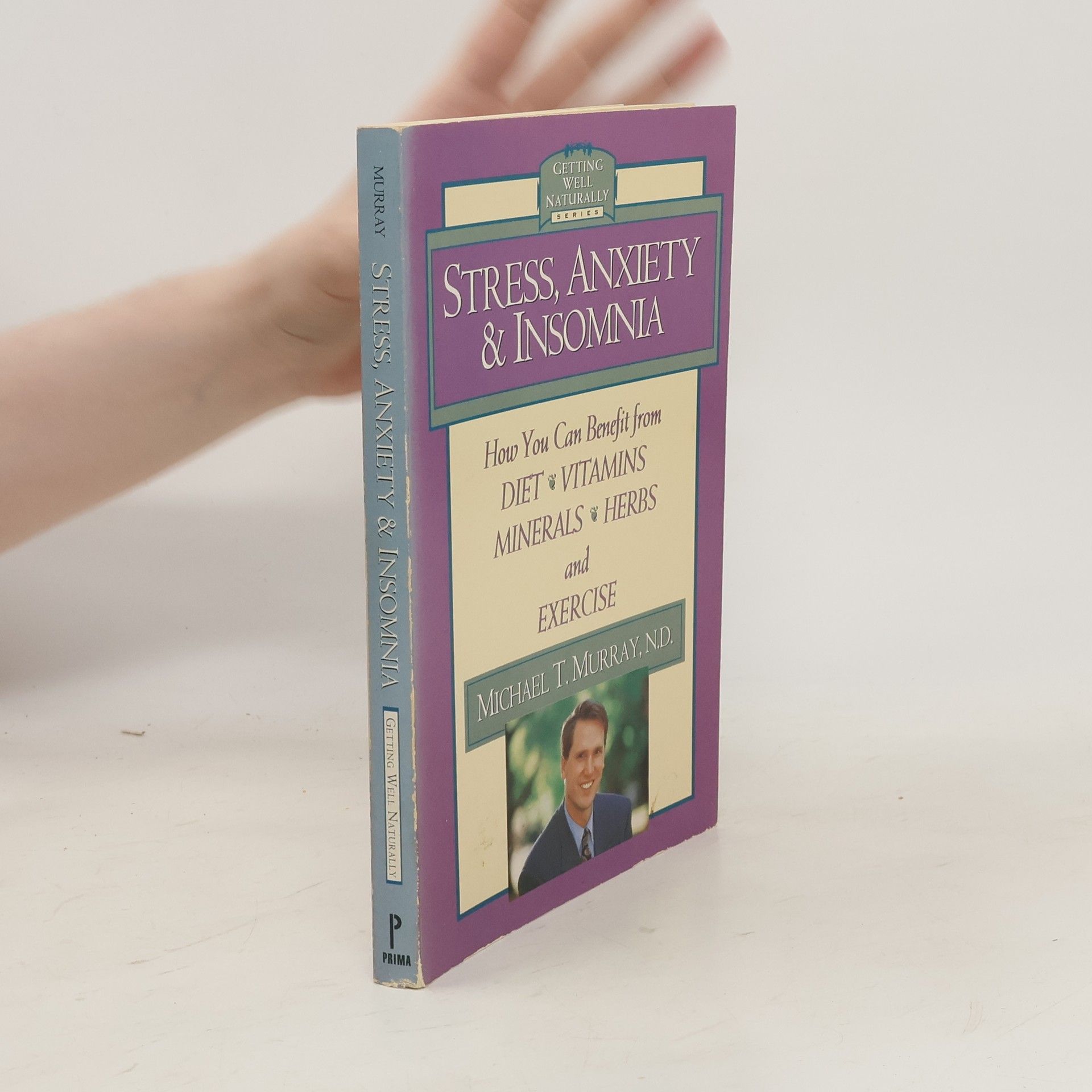 Michael T. Murray Stress, Anxiety and Insomnia
