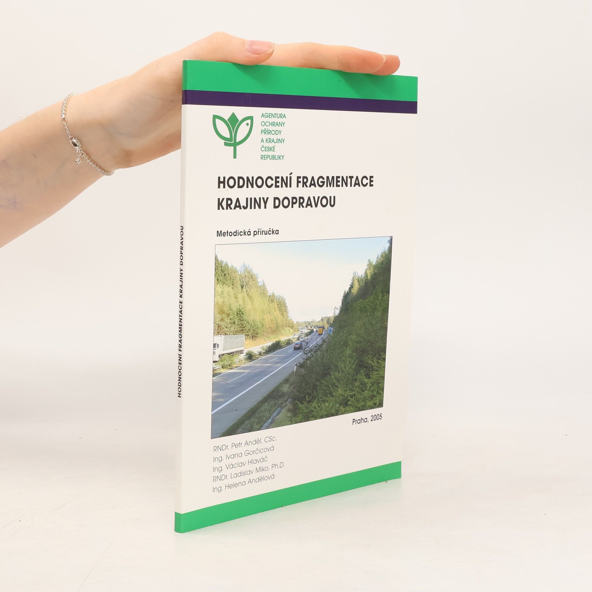 kolektiv Hodnocení fragmentace krajiny dopravou