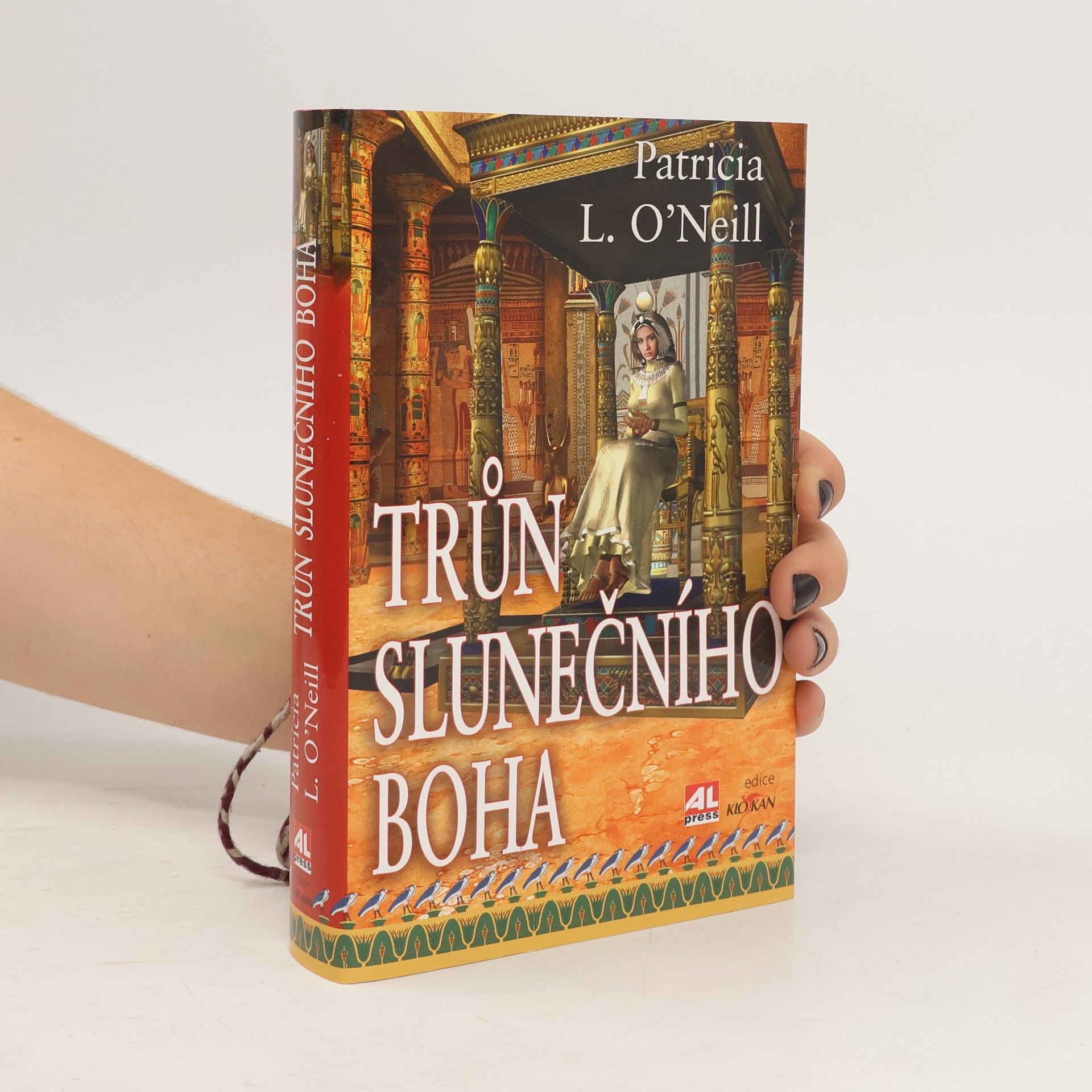 Patricia L. O. Neill Trůn slunečního boha