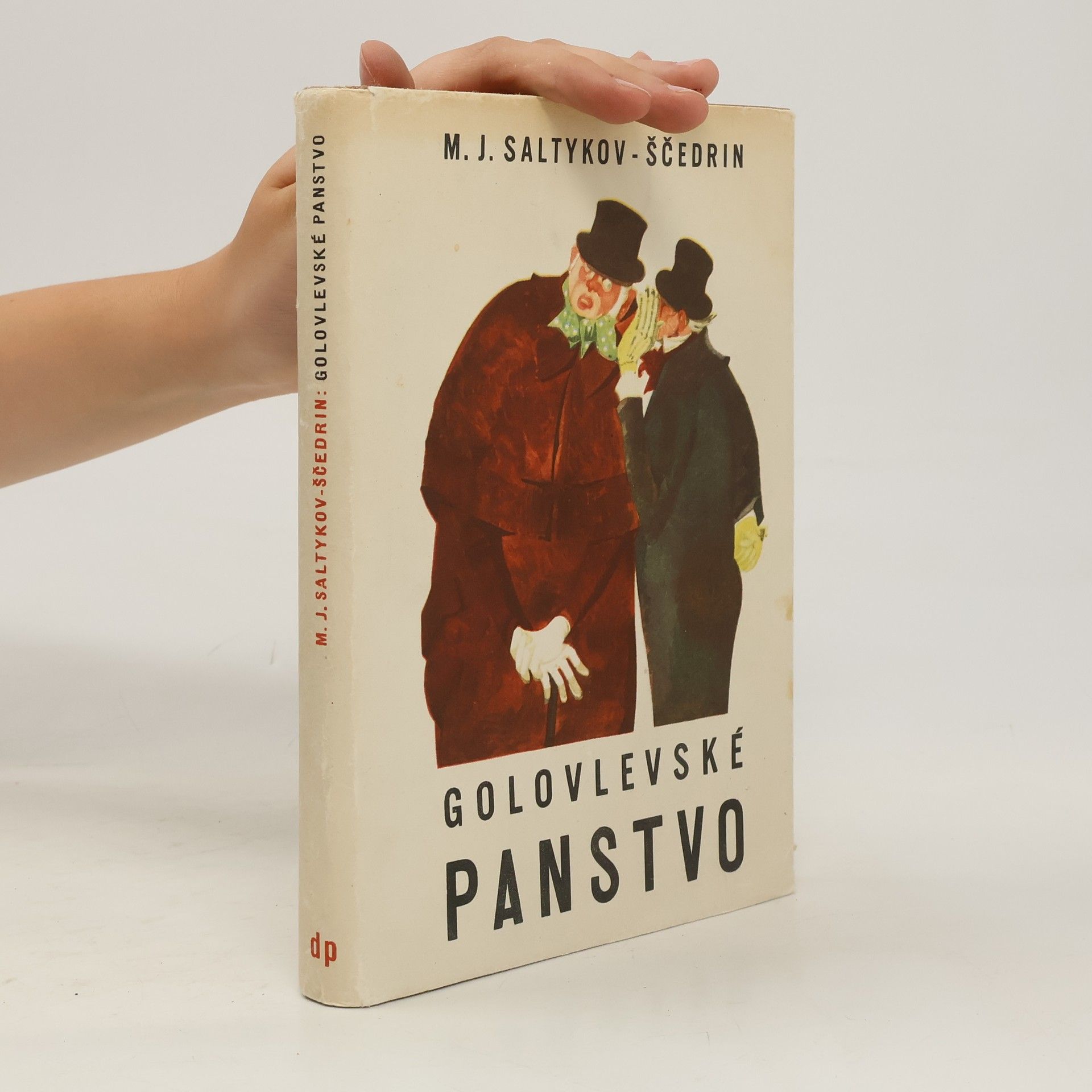 M. J. Saltykov-Ščedrin Golovlevské panstvo