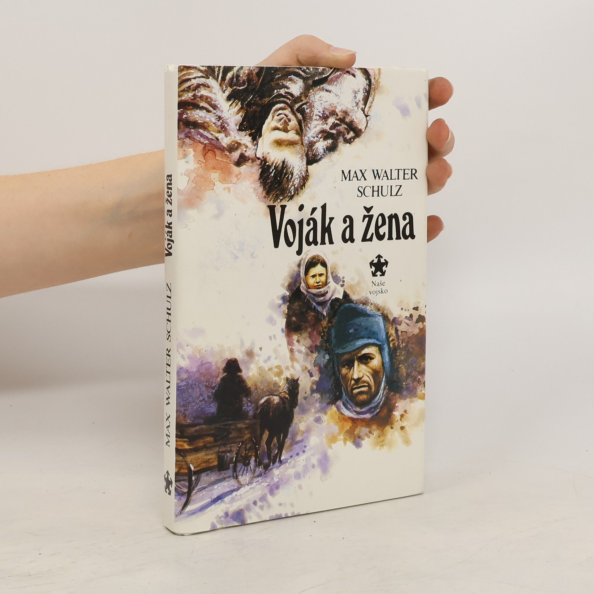 Max Walter Schulz Voják a žena