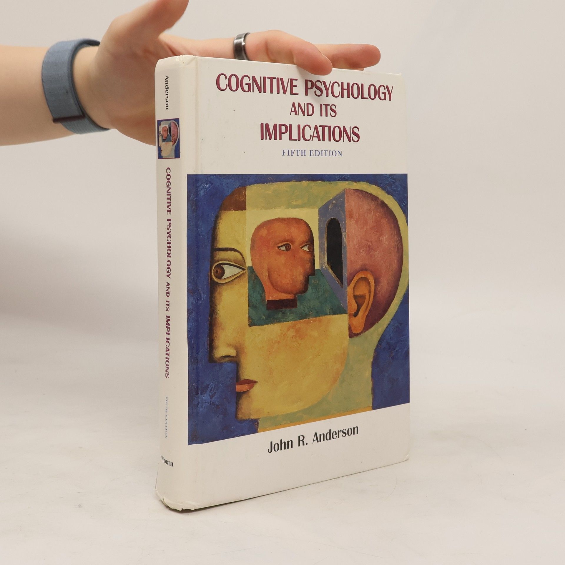 John R. Anderson Cognitive Psychology and its Implications
