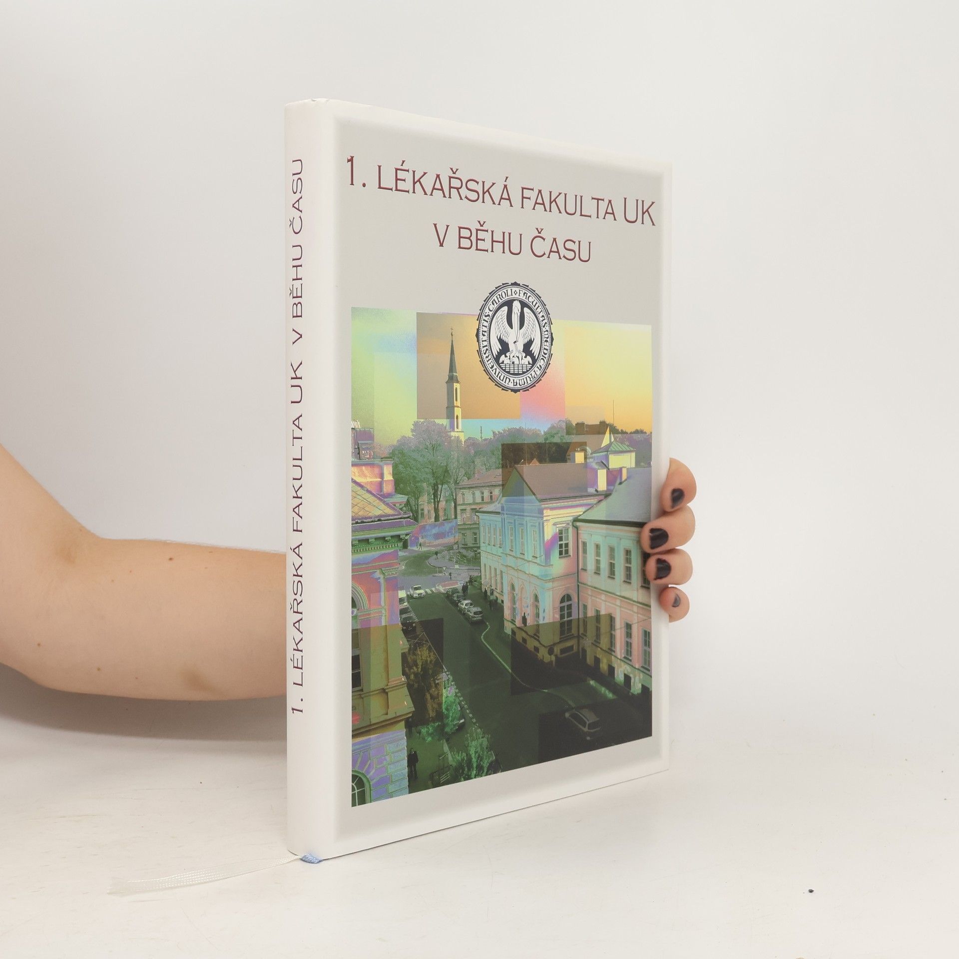 kolektiv 1. lékařská fakulta UK v běhu času