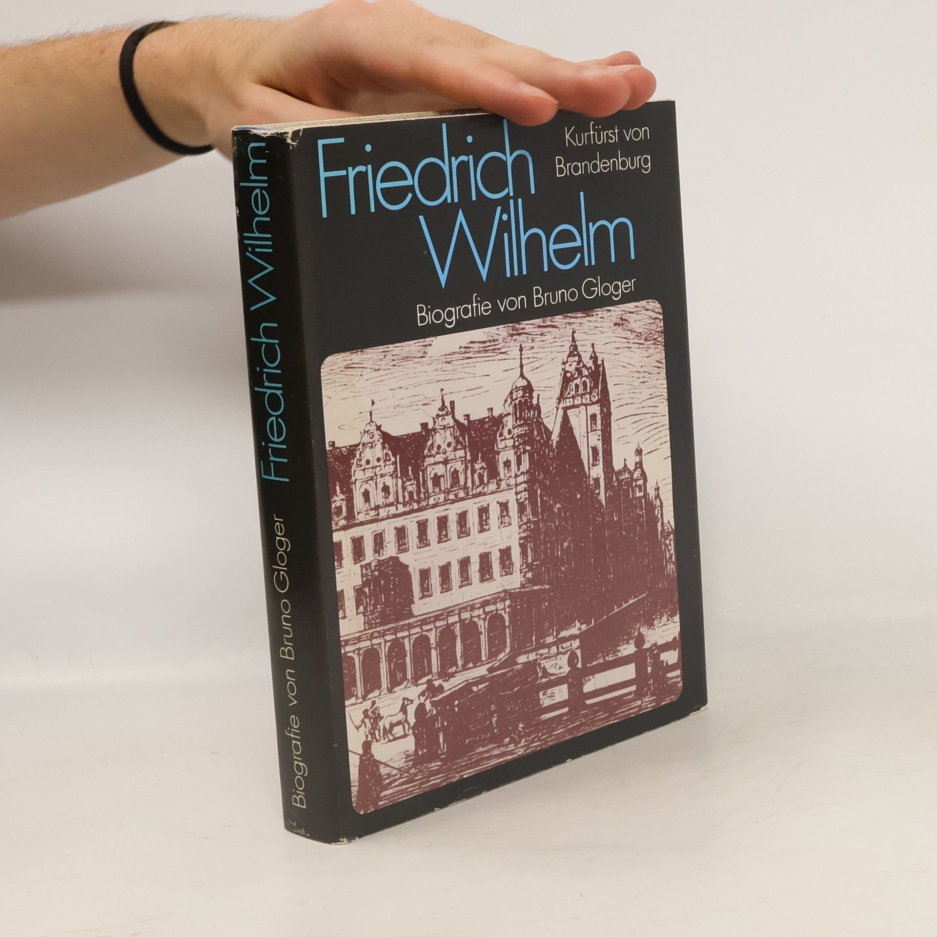 Bruno Gloger Friedrich Wilhelm