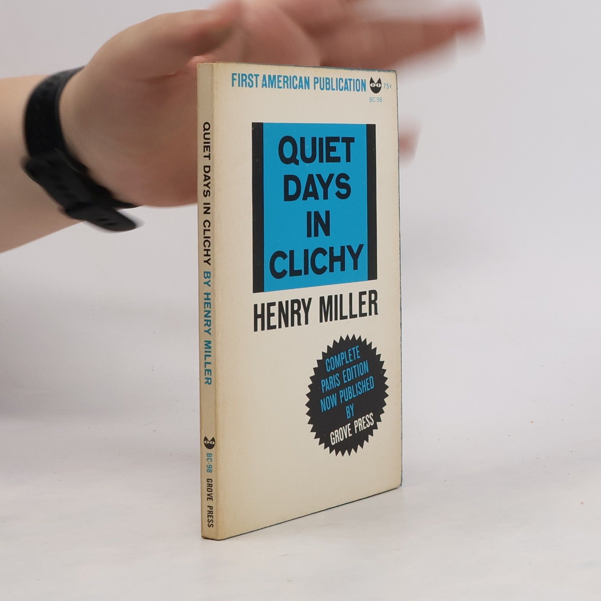 Henry Miller Quiet Days in Clichy