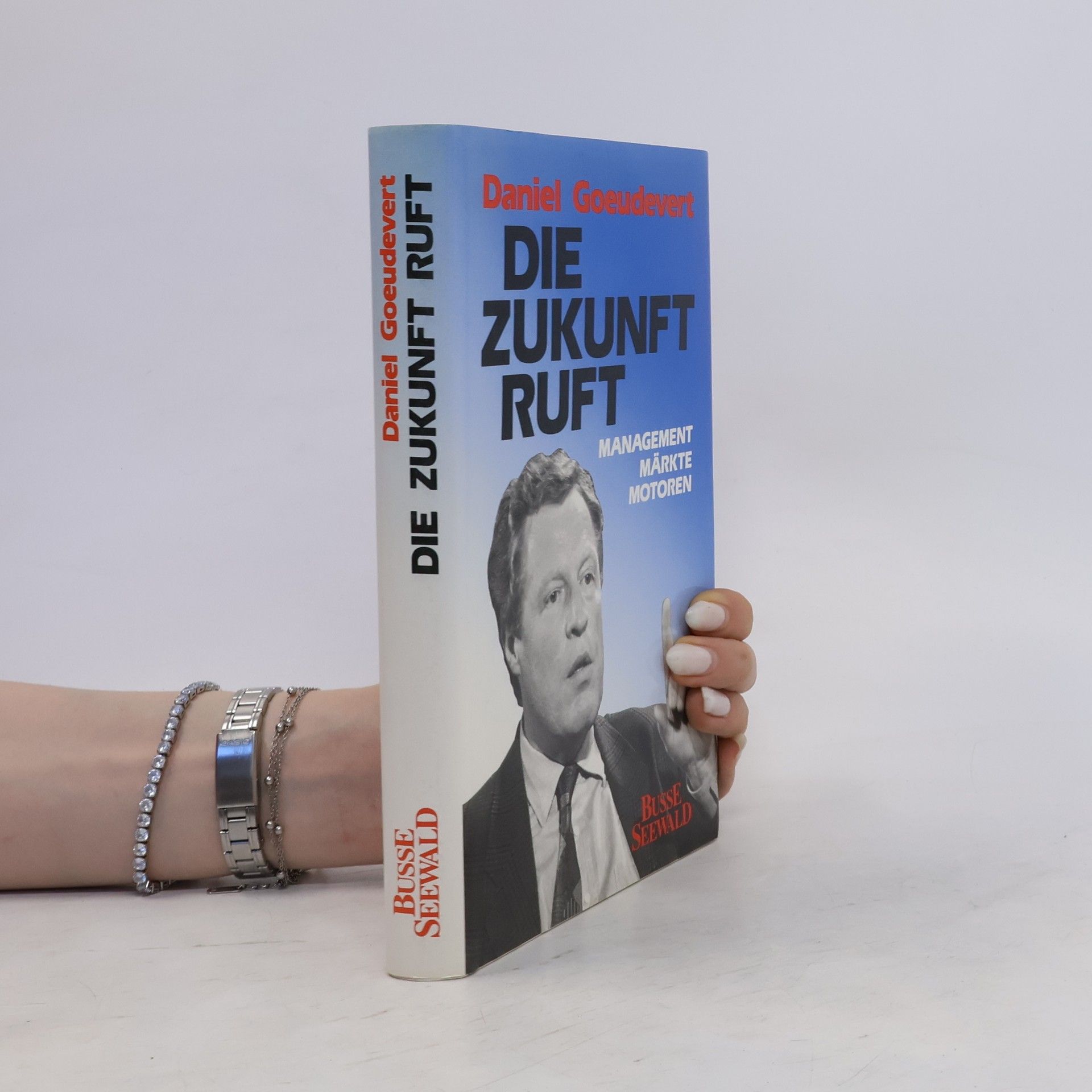 Daniel Goeudevert Die Zukunft ruft
