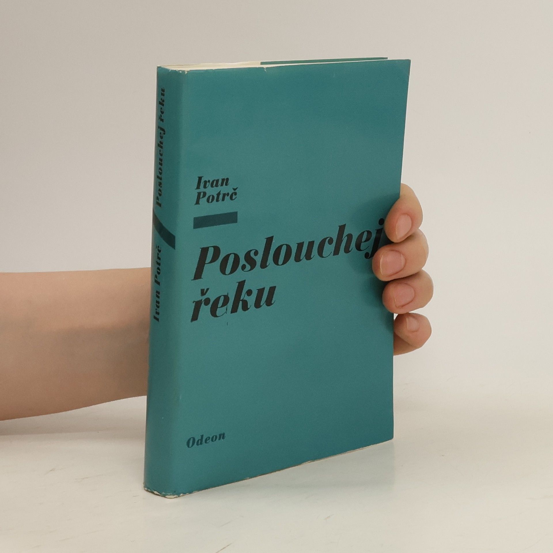 Ivan Potrč Poslouchej řeku