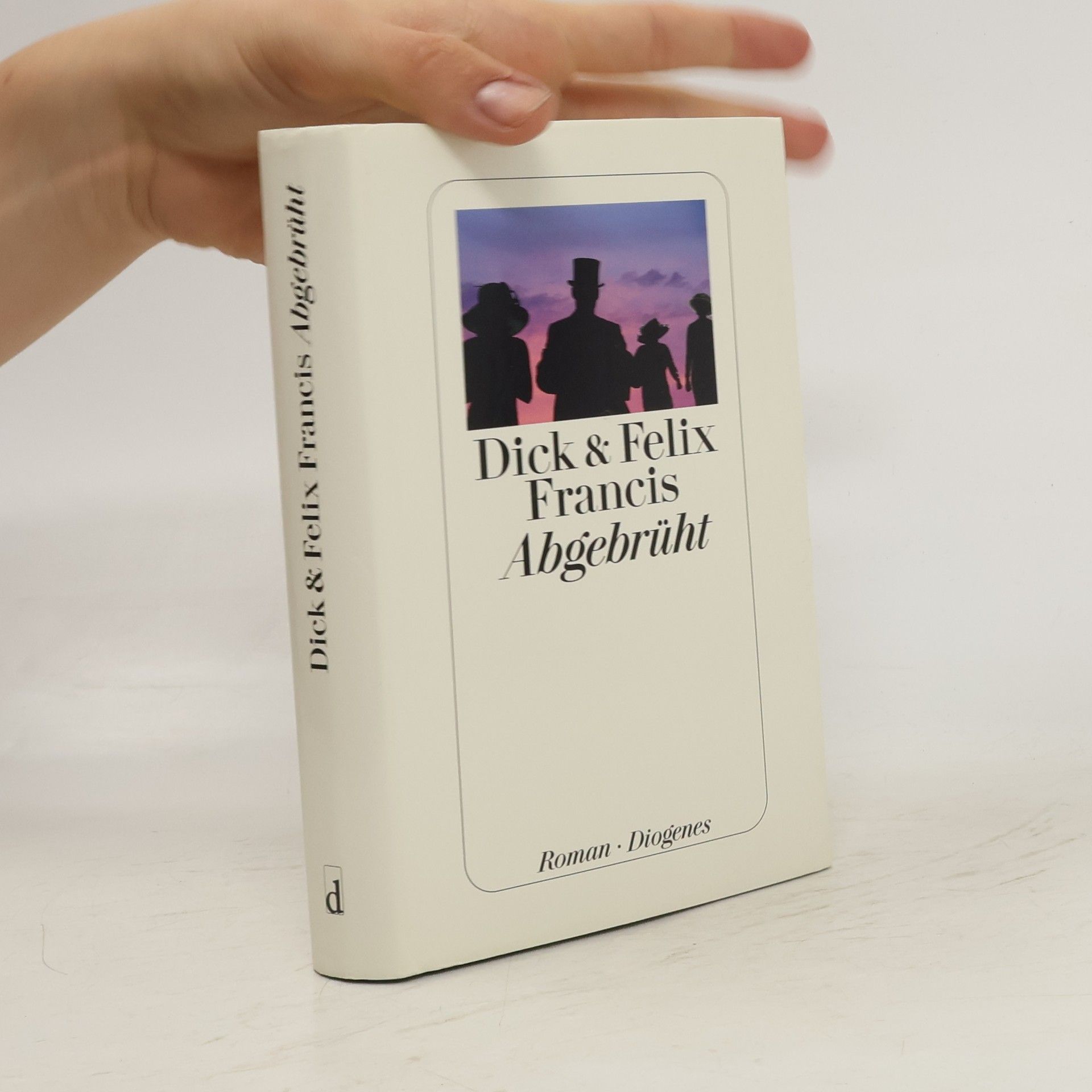 Dick Francis Abgebrüht