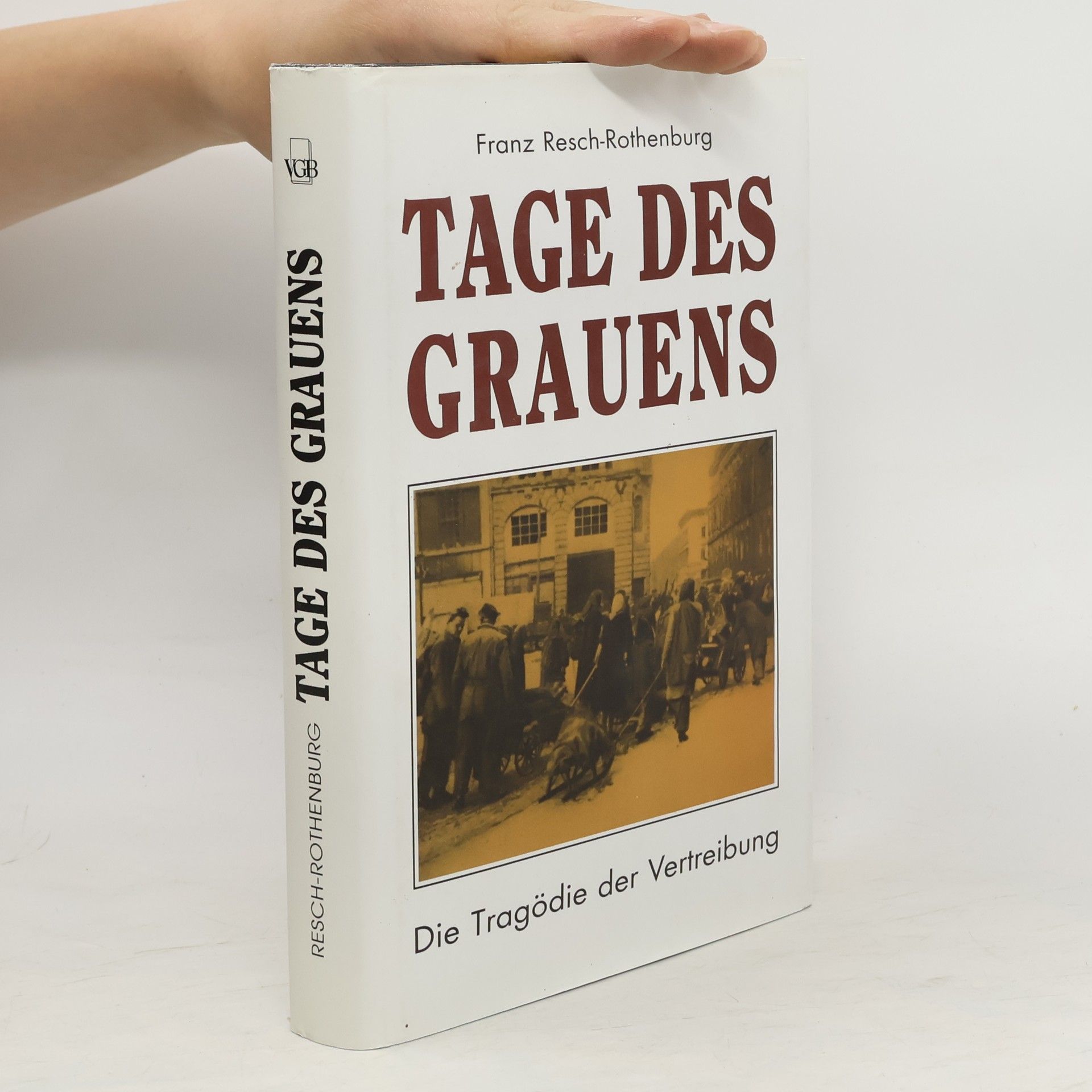 Franz Resch-Rothenburg Tage des Grauens