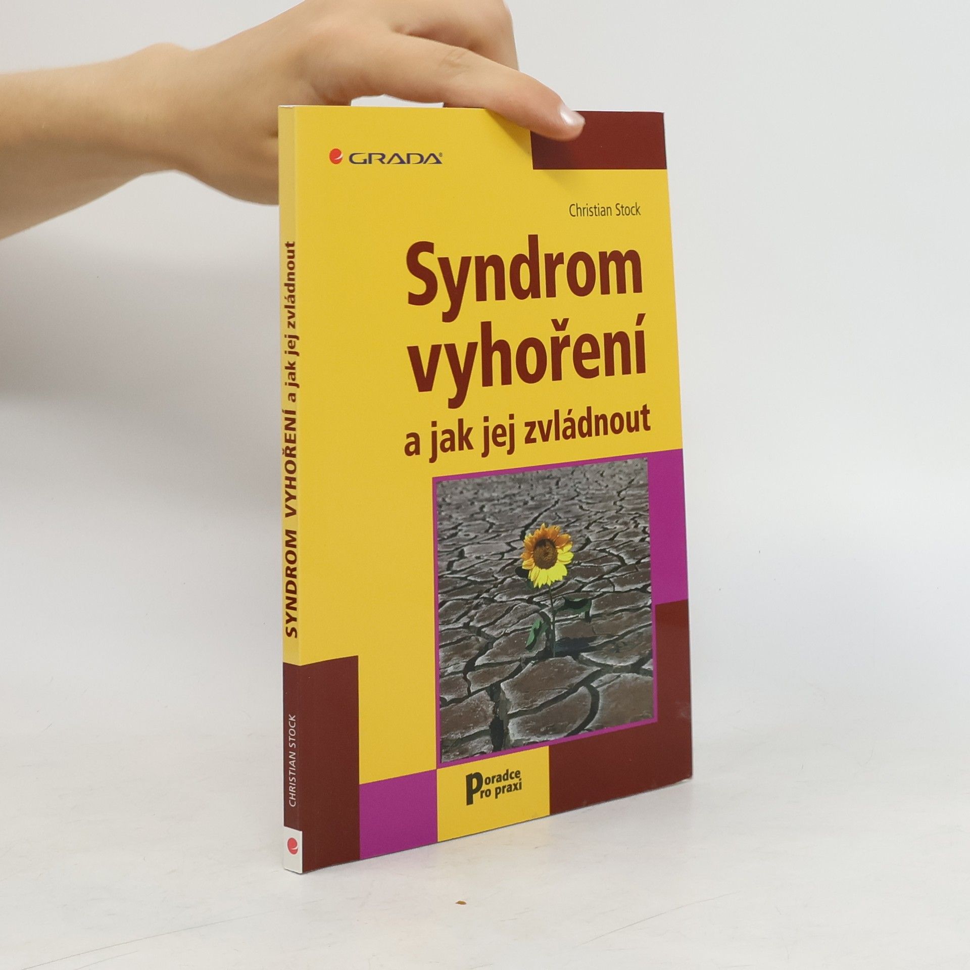 Christian Stock Syndrom vyhoření a jak jej zvládnout