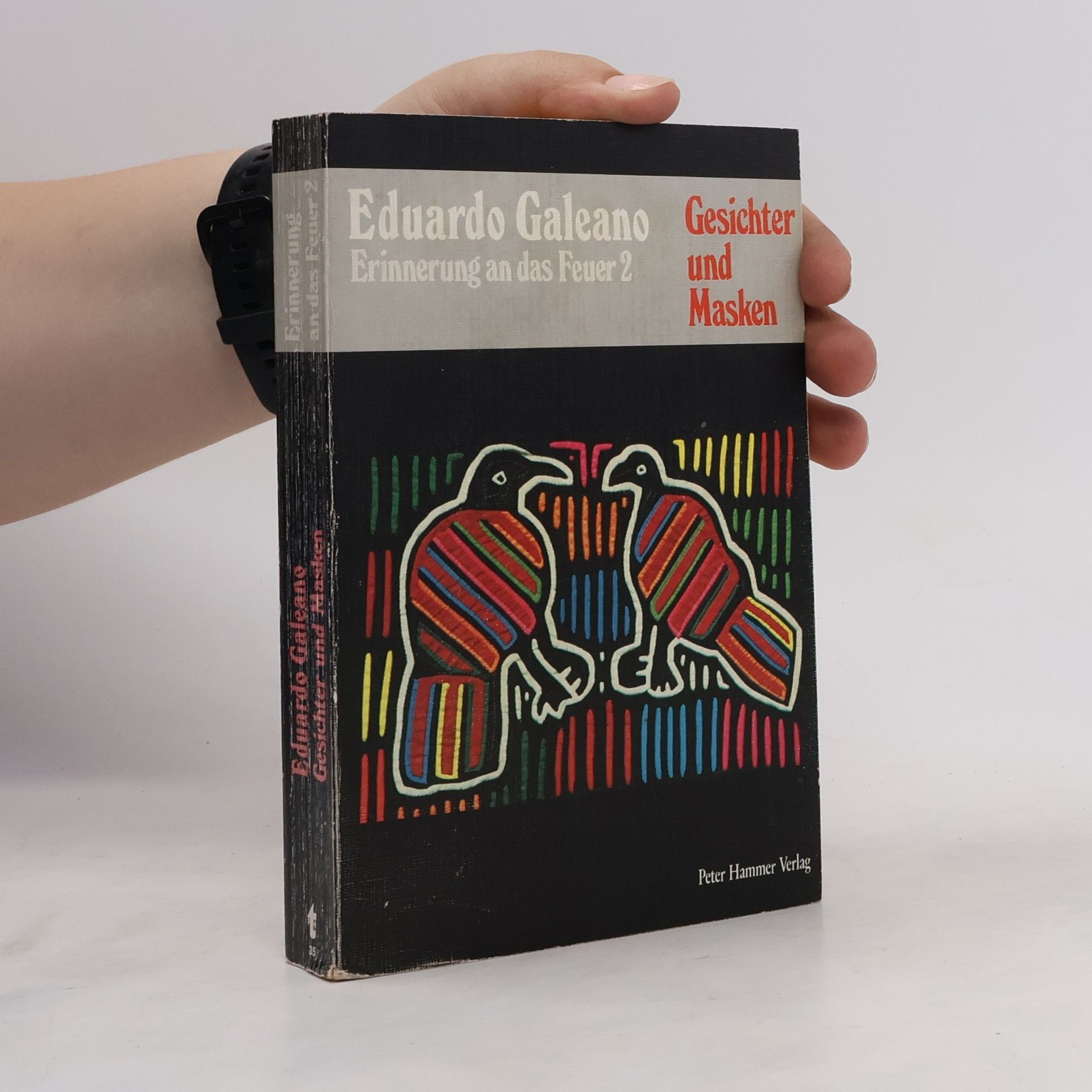 Eduardo Galeano Erinnerung an das Feuer