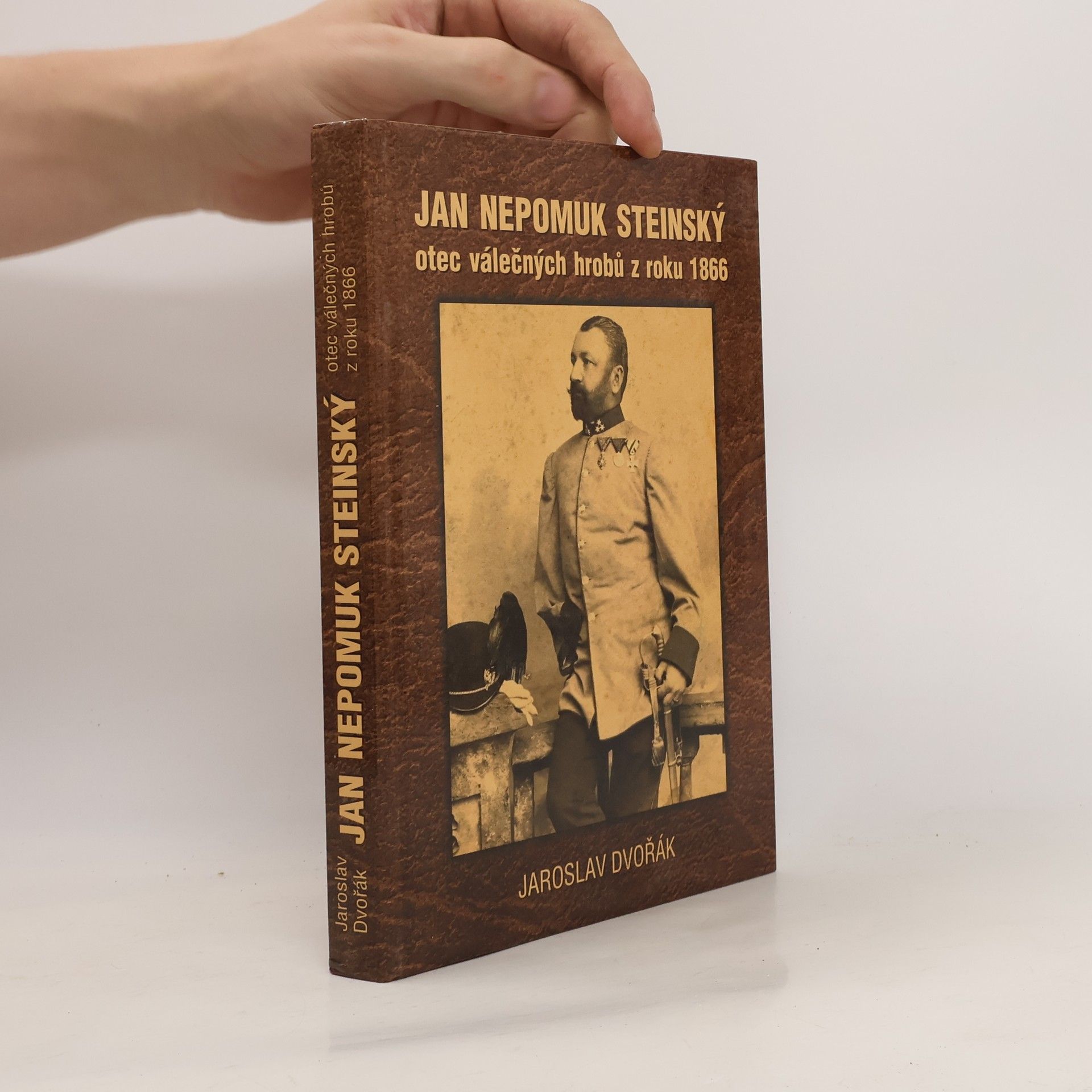 Jaroslav Dvořák Jan Nepomuk Steinský