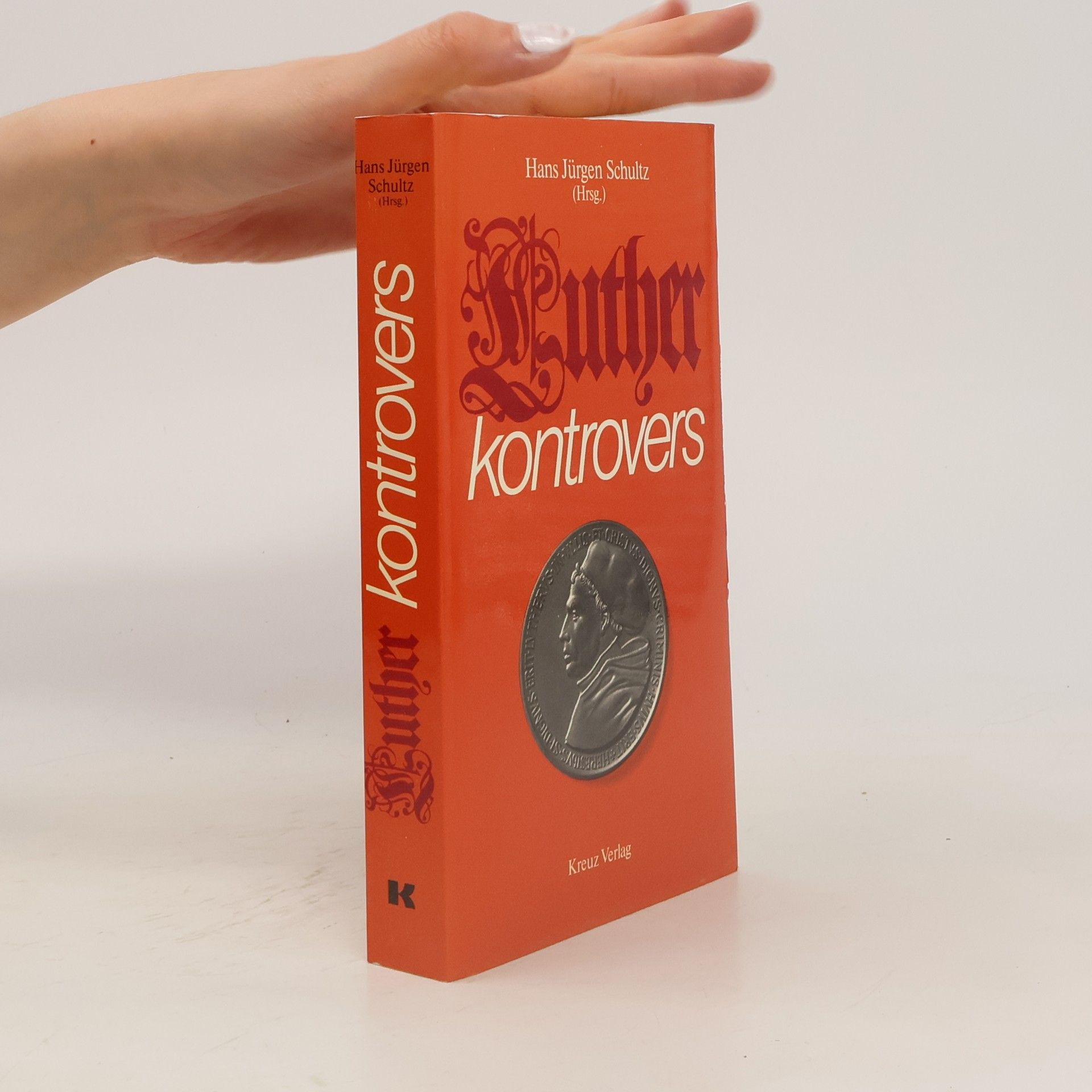 Hans-Jürgen Schultze Luther kontrovers