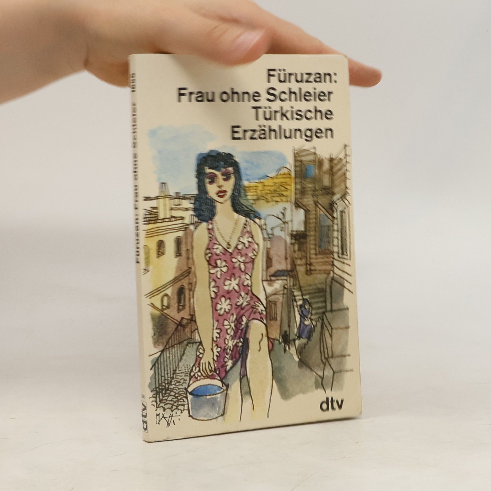 Füruzan Frau ohne Schleier