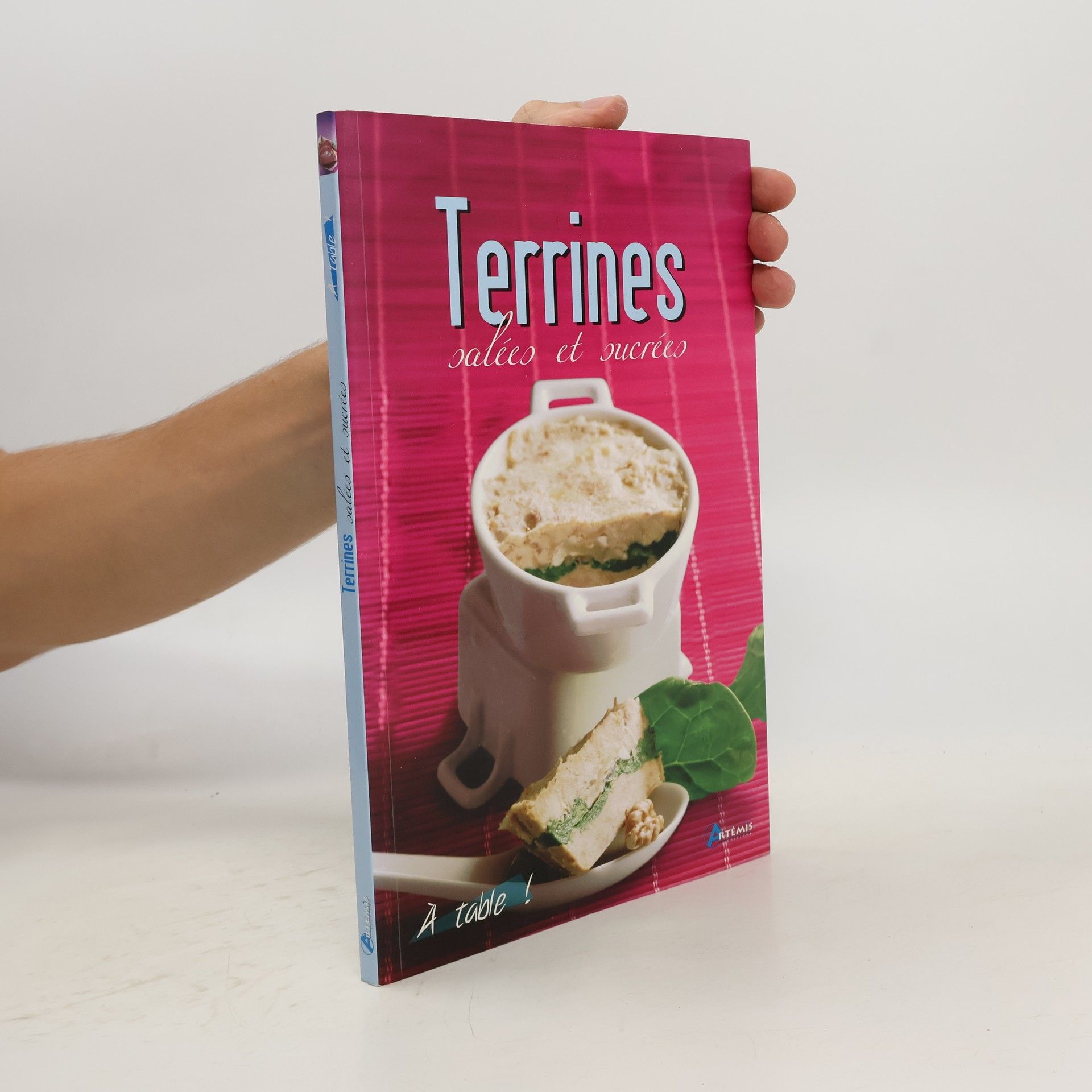 Collectif d'auteurs Terrines salées et sucrées