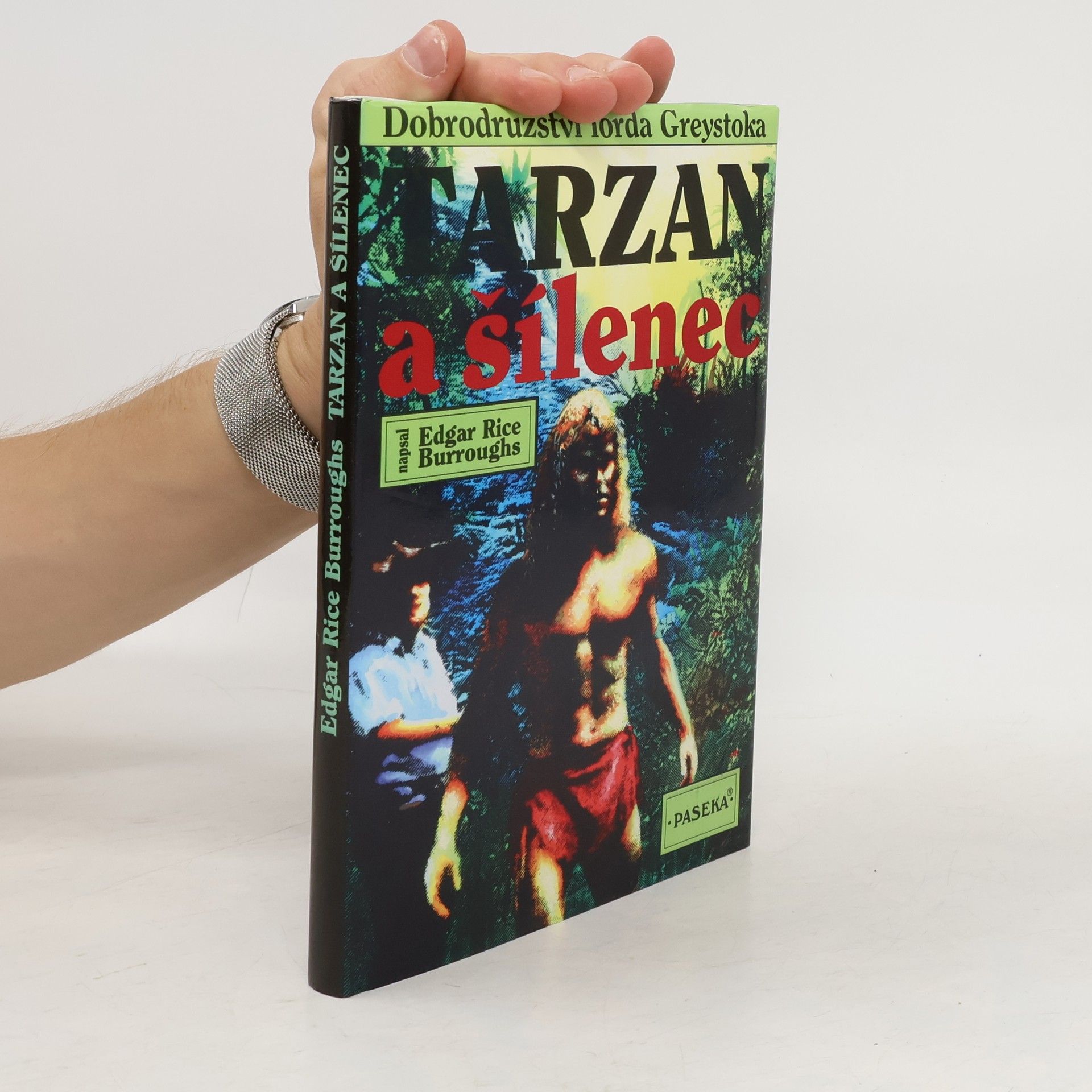 Edgar Rice Burroughs Tarzan a šílenec