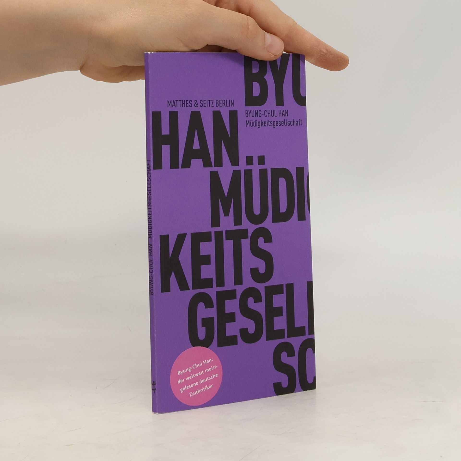Han Byung Chul Müdigkeitsgesellschaft