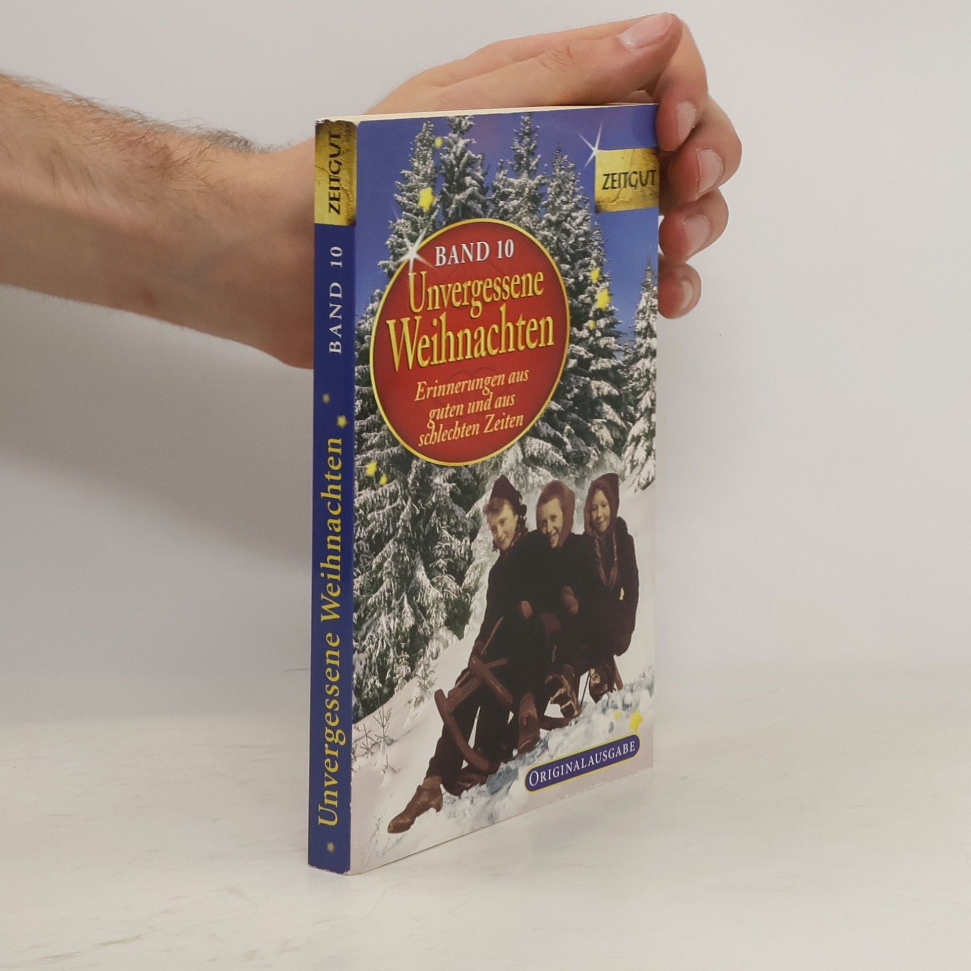 Ingrid Hantke Unvergessene Weihnachten. Bd.10