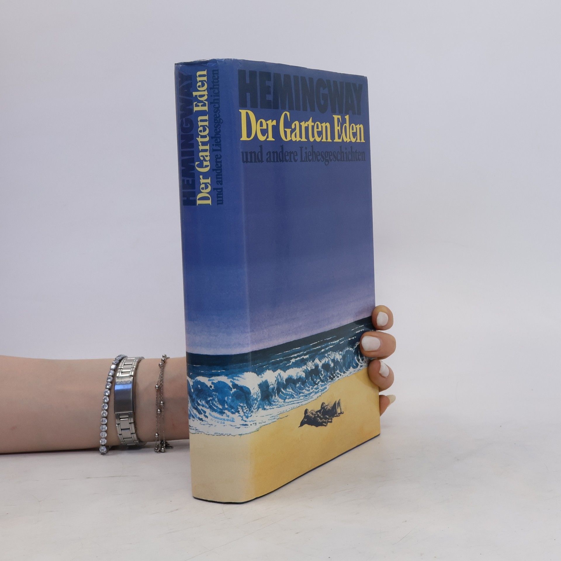 Ernest Hemingway Der Garten Eden und andere Liebesgeschichten
