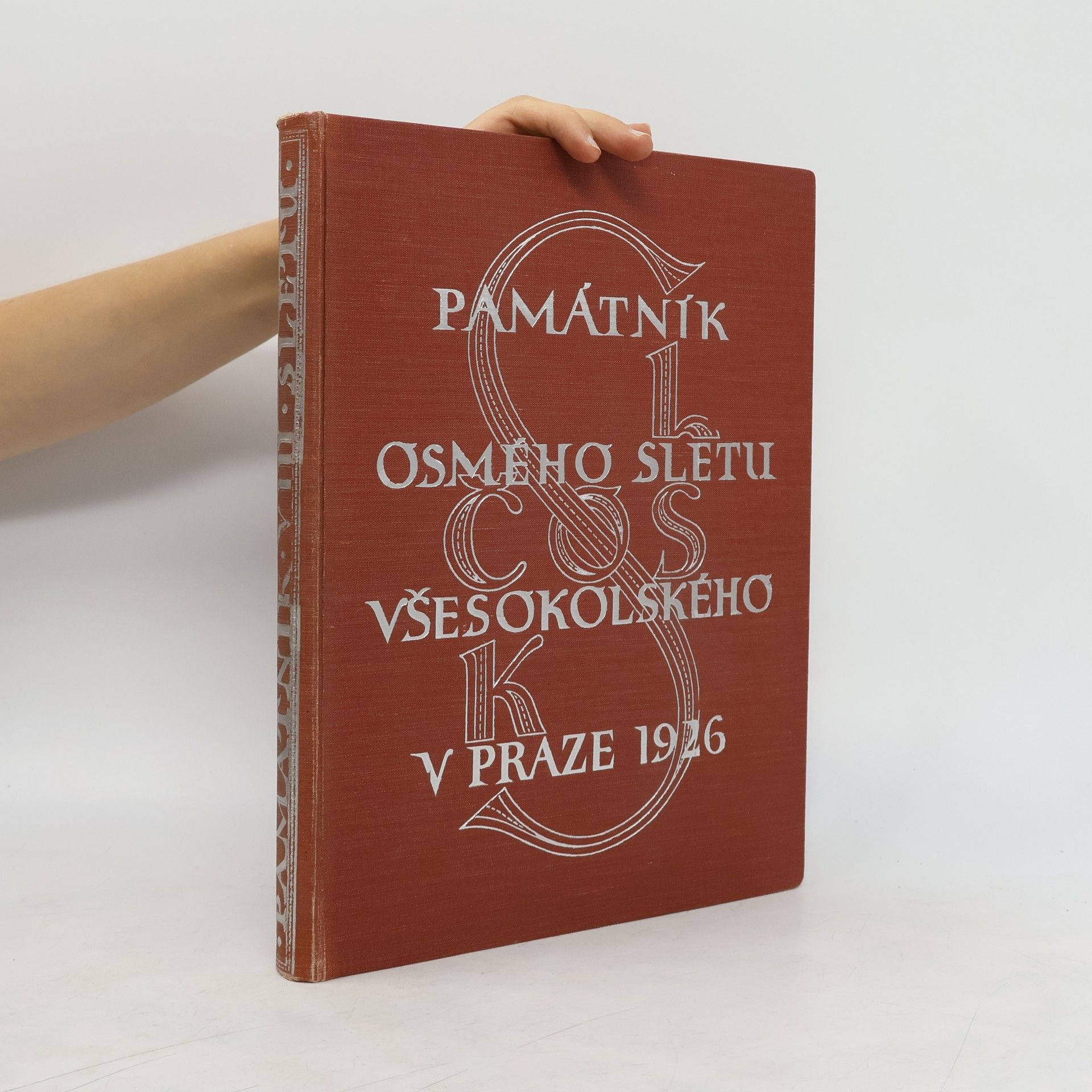 AA.VV. Památník osmého sletu všesokolského v Praze 1926