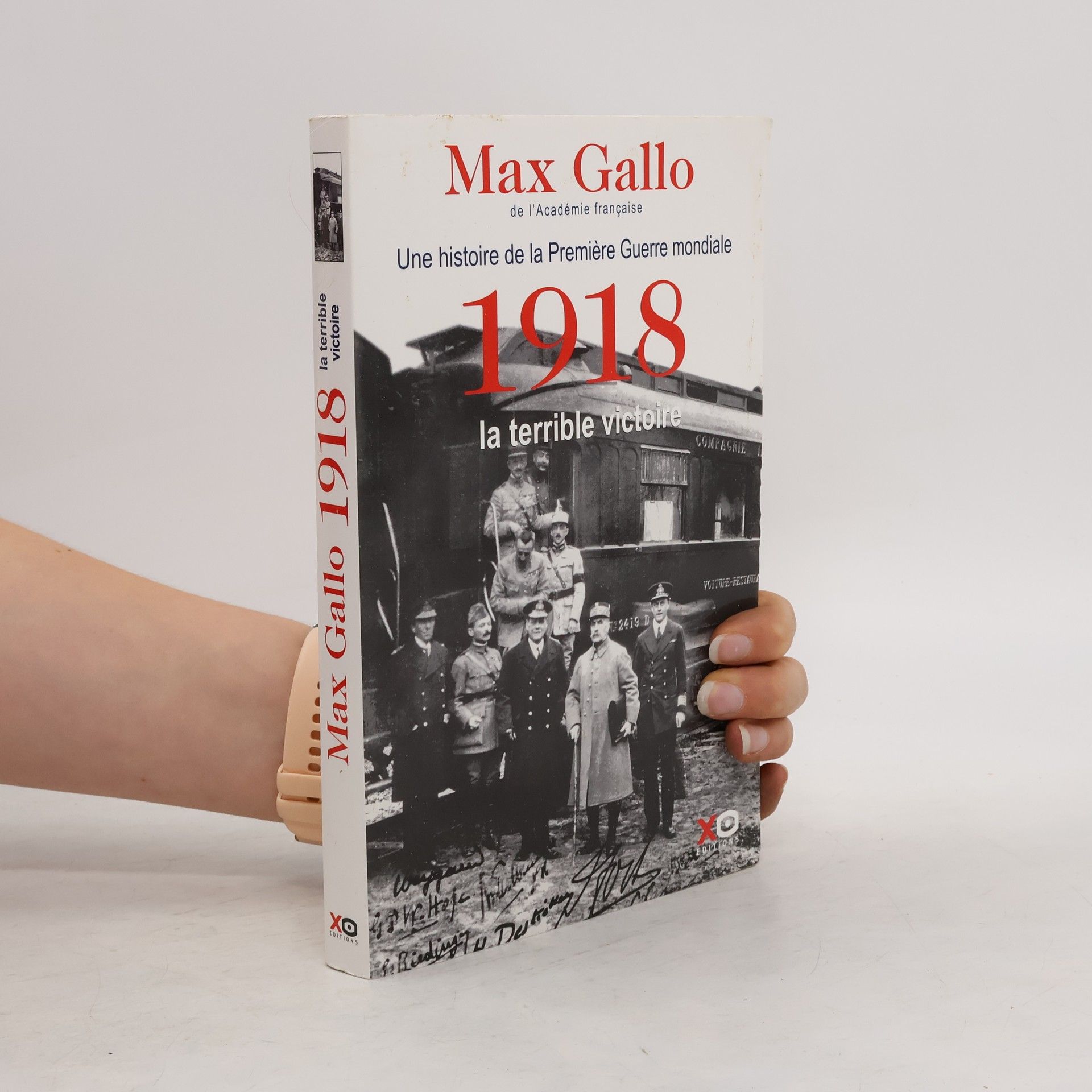 Max Gallo Une histoire de la Première guerre mondiale