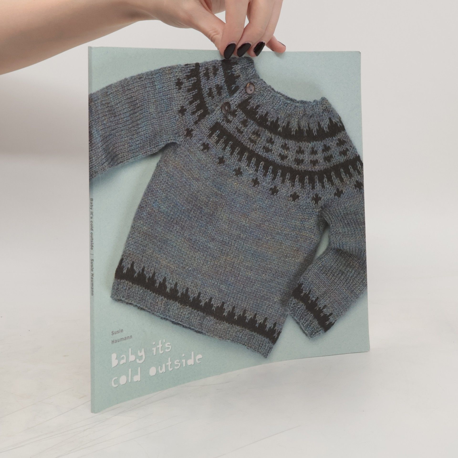 Susie Haumann Baby its cold outside