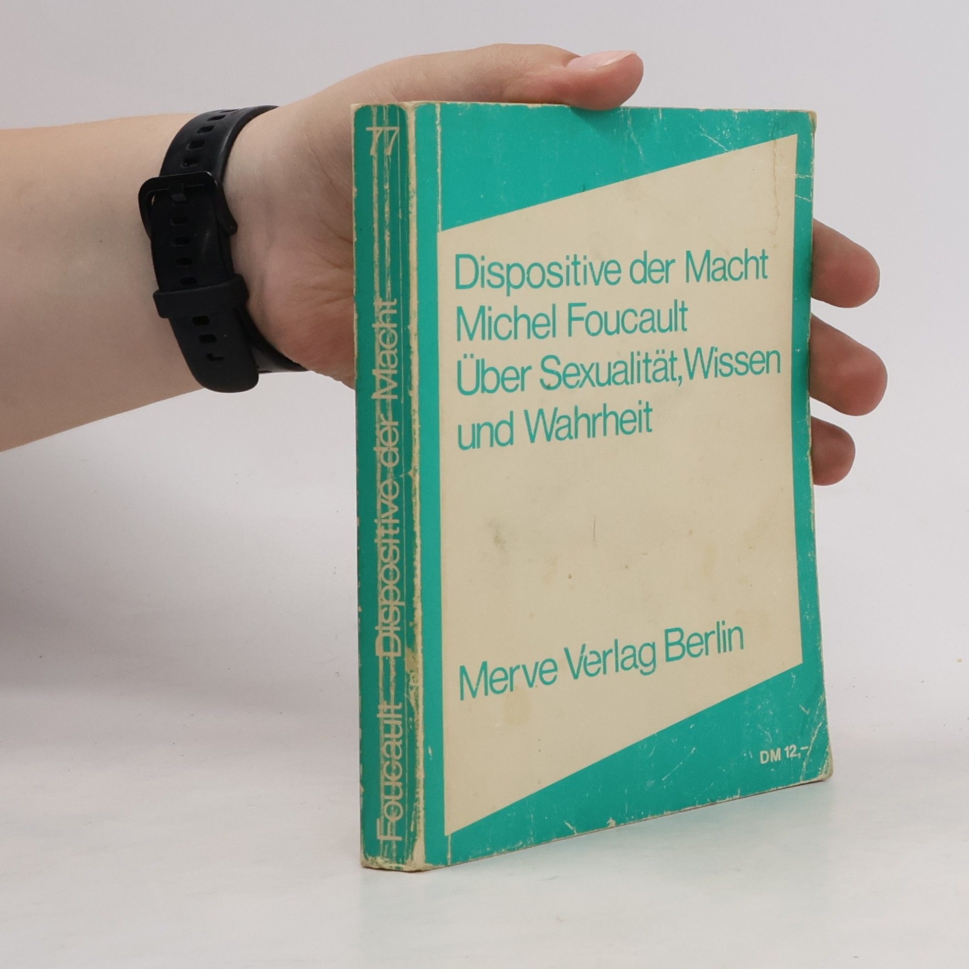Michel Foucault Dispositive der Macht