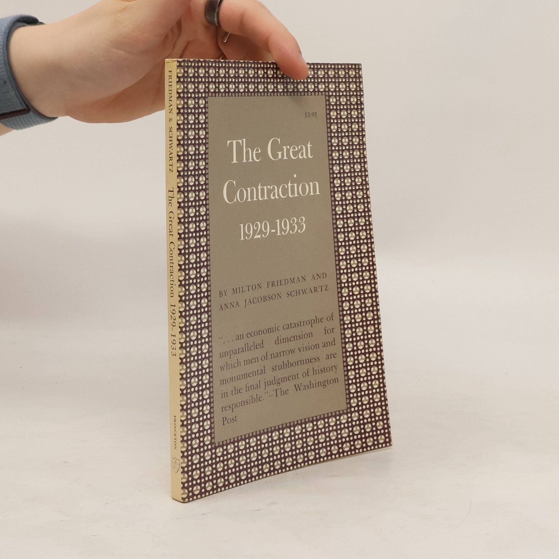 Rose Friedman The Great Contraction, 1929-1933