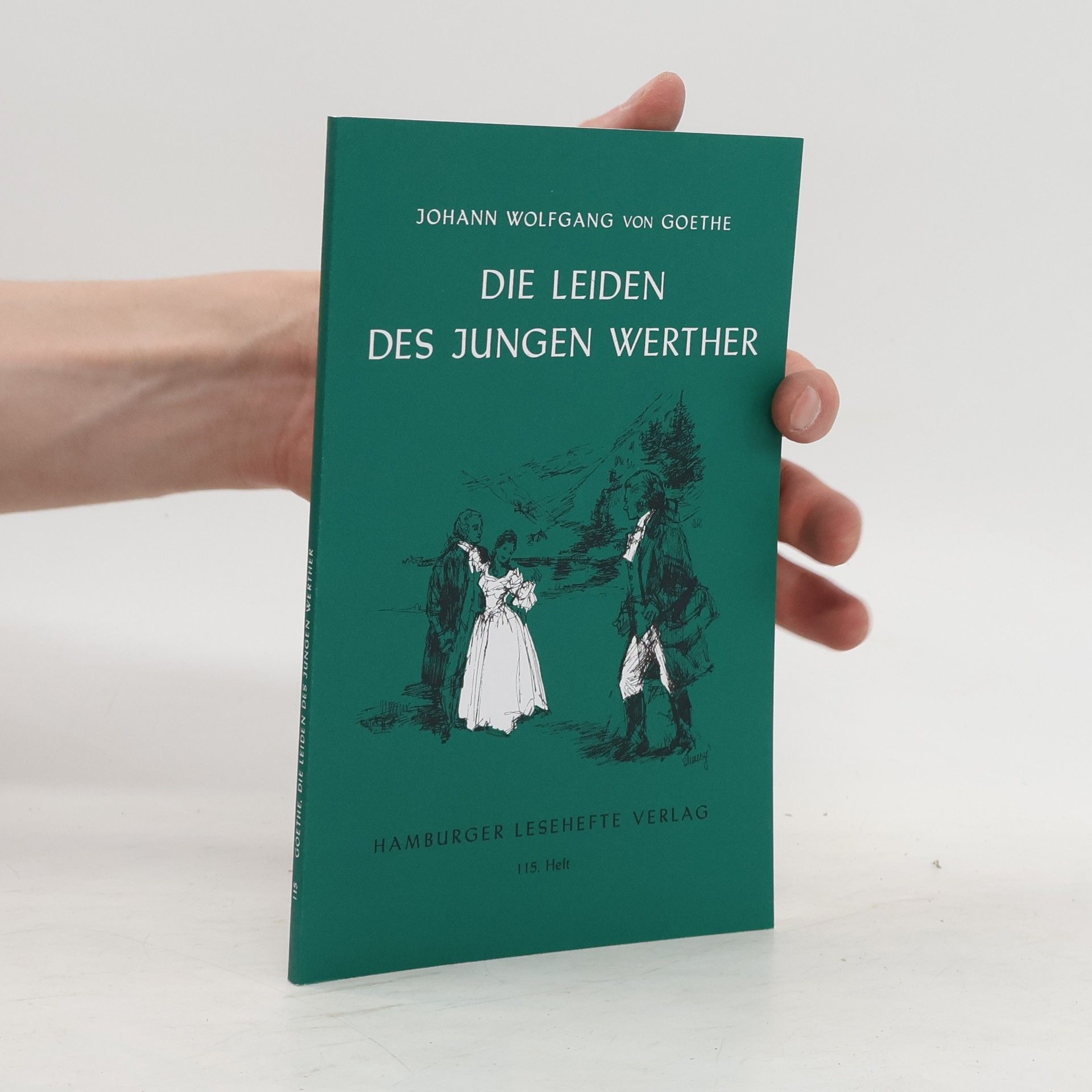 Johann Wolfgang von Goethe Die Leiden des Jungen Werther