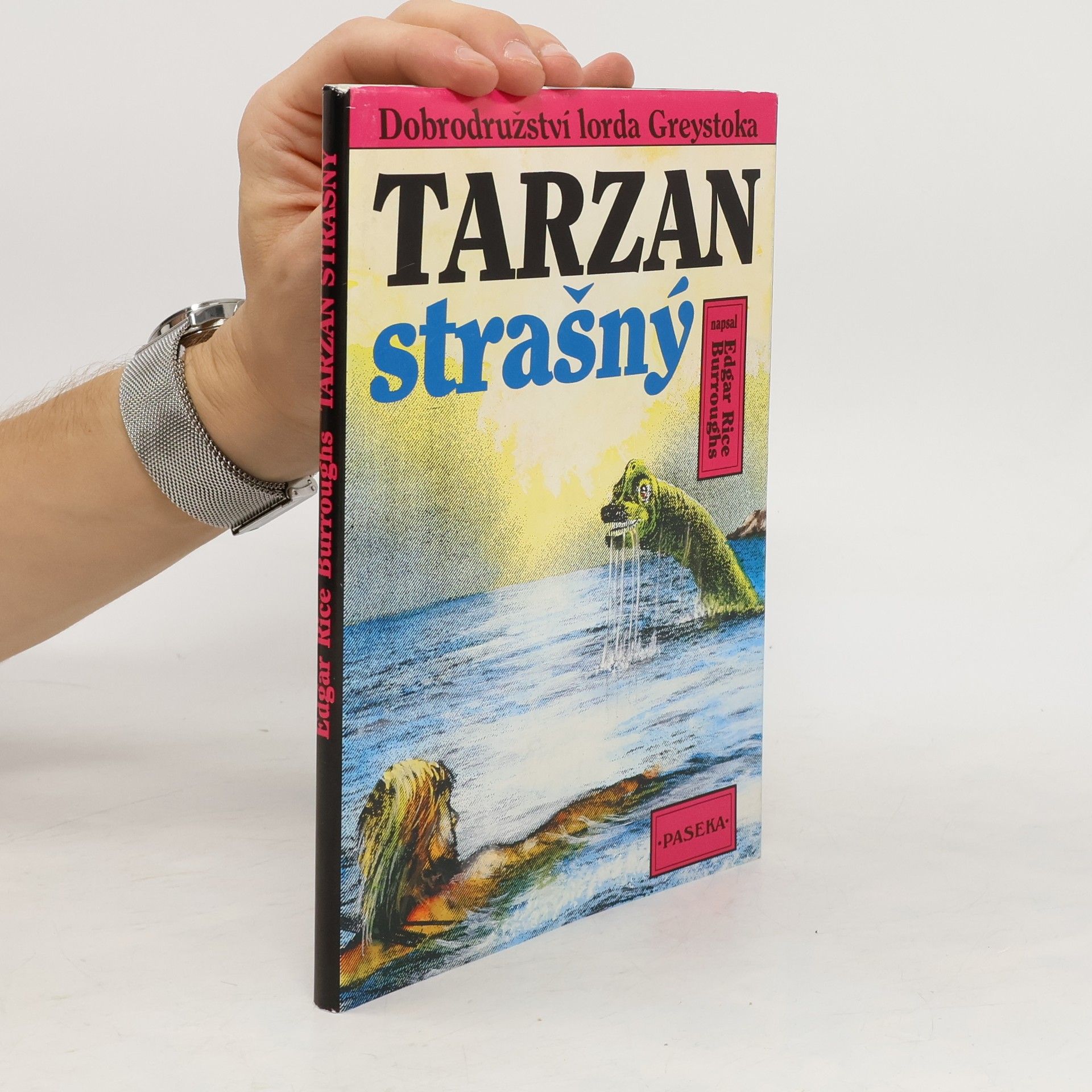 Edgar Rice Burroughs Tarzan strašný