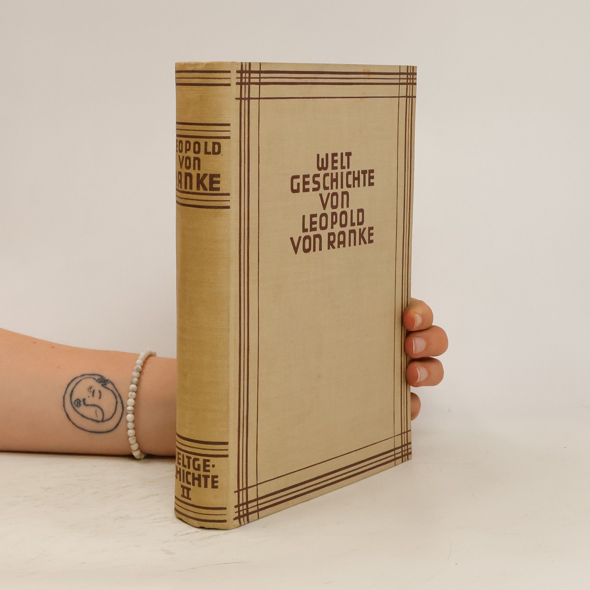 Leopold von Ranke Welt Geschichte II.