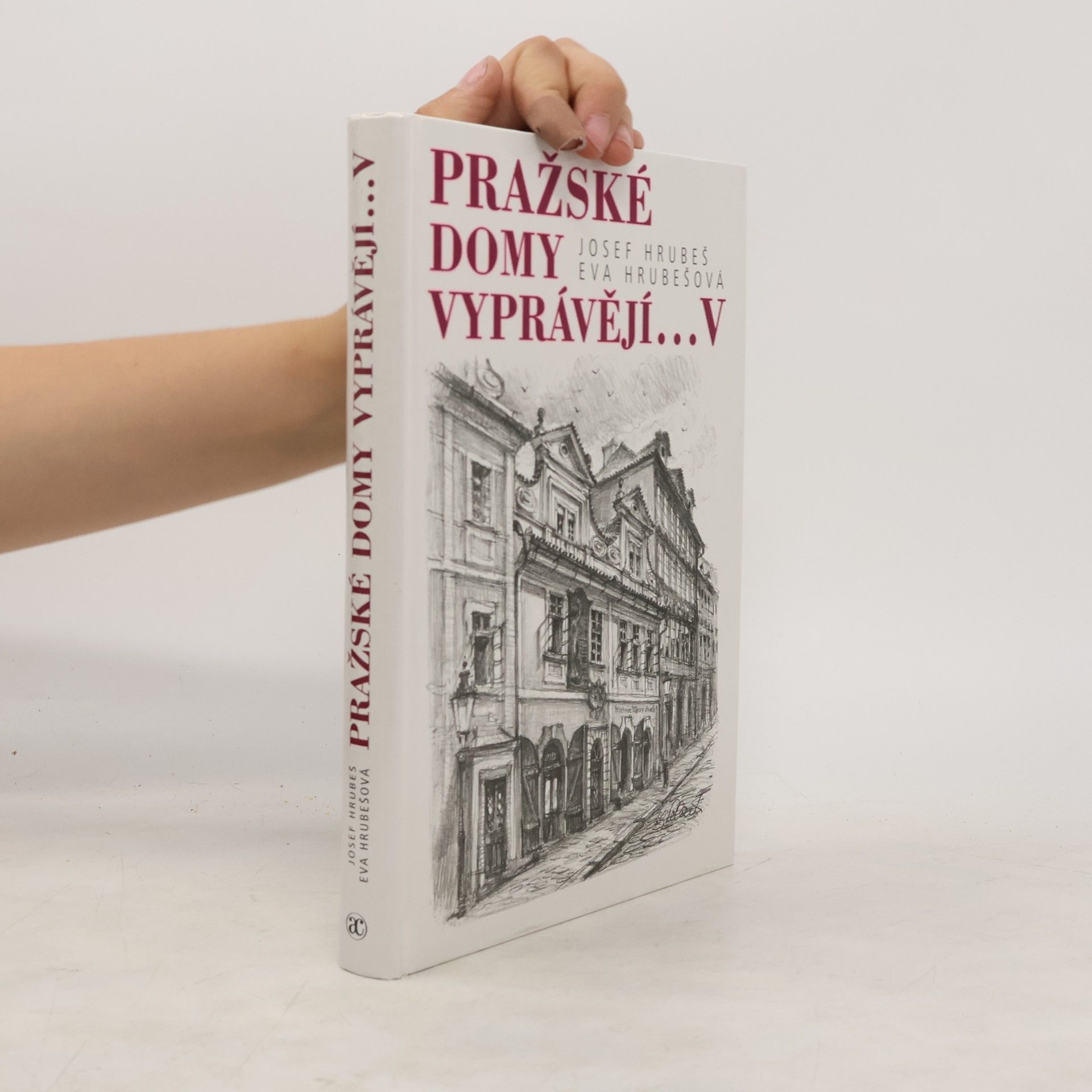 Pražské domy vyprávějí... V. díl