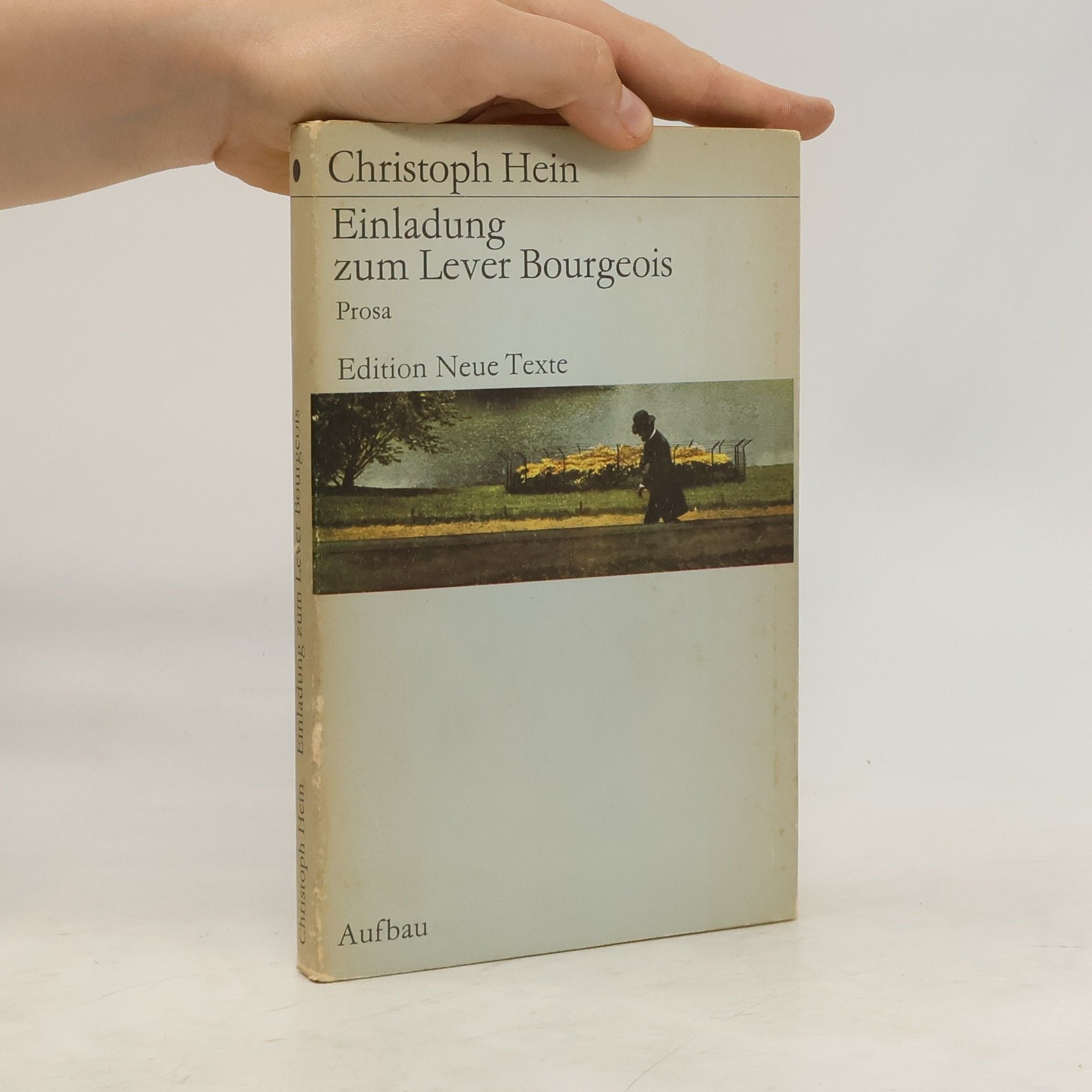 Christoph Hein Einladung zum Lever Bourgeois