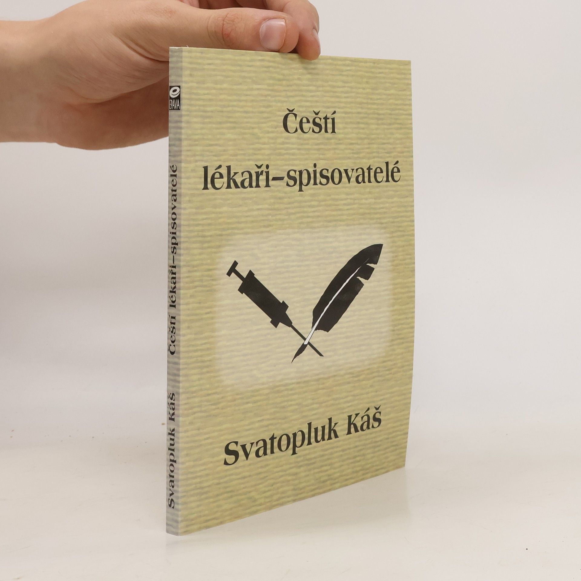 Svatopluk Káš Čeští lékaři - spisovatelé