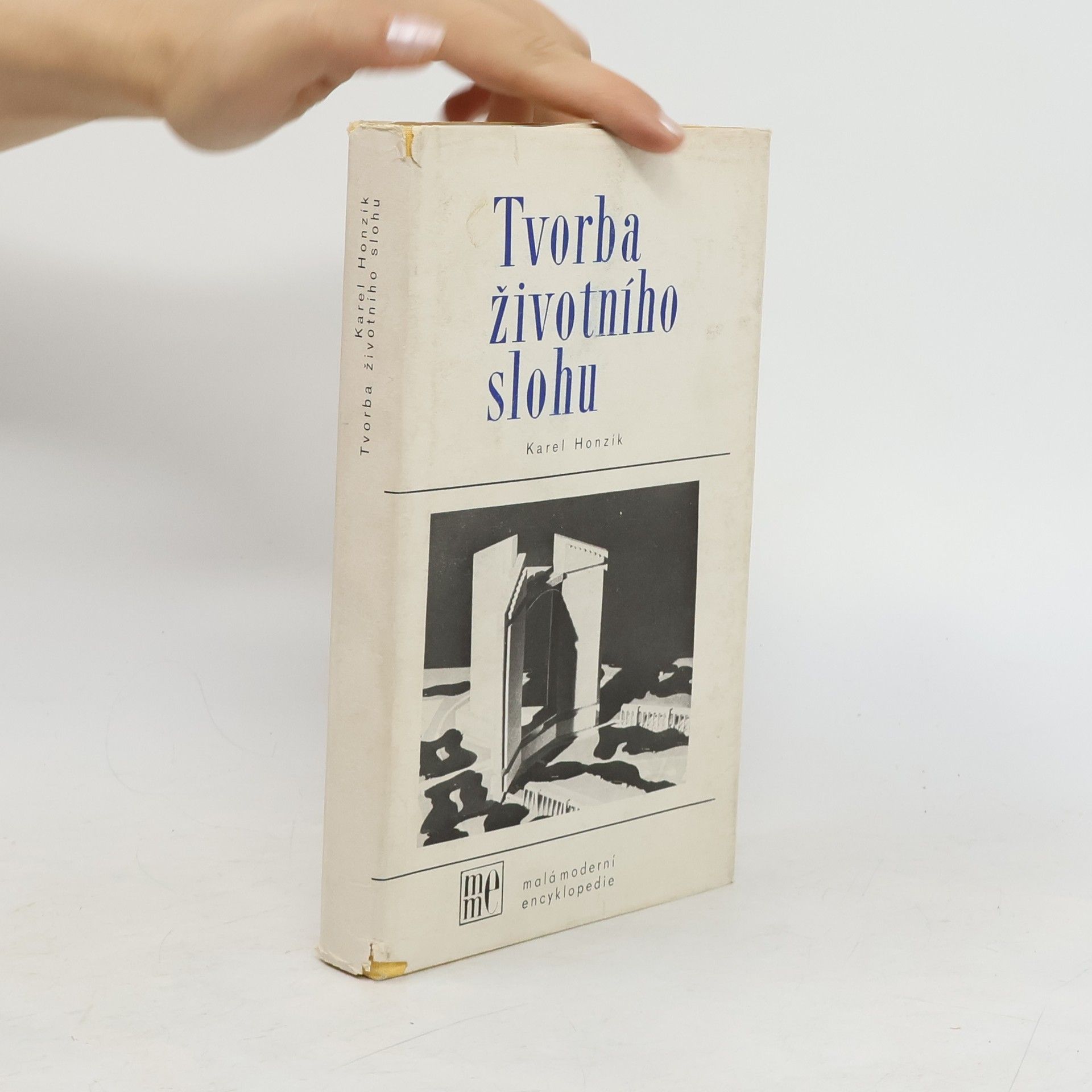 Karel Honzík Tvorba životního slohu