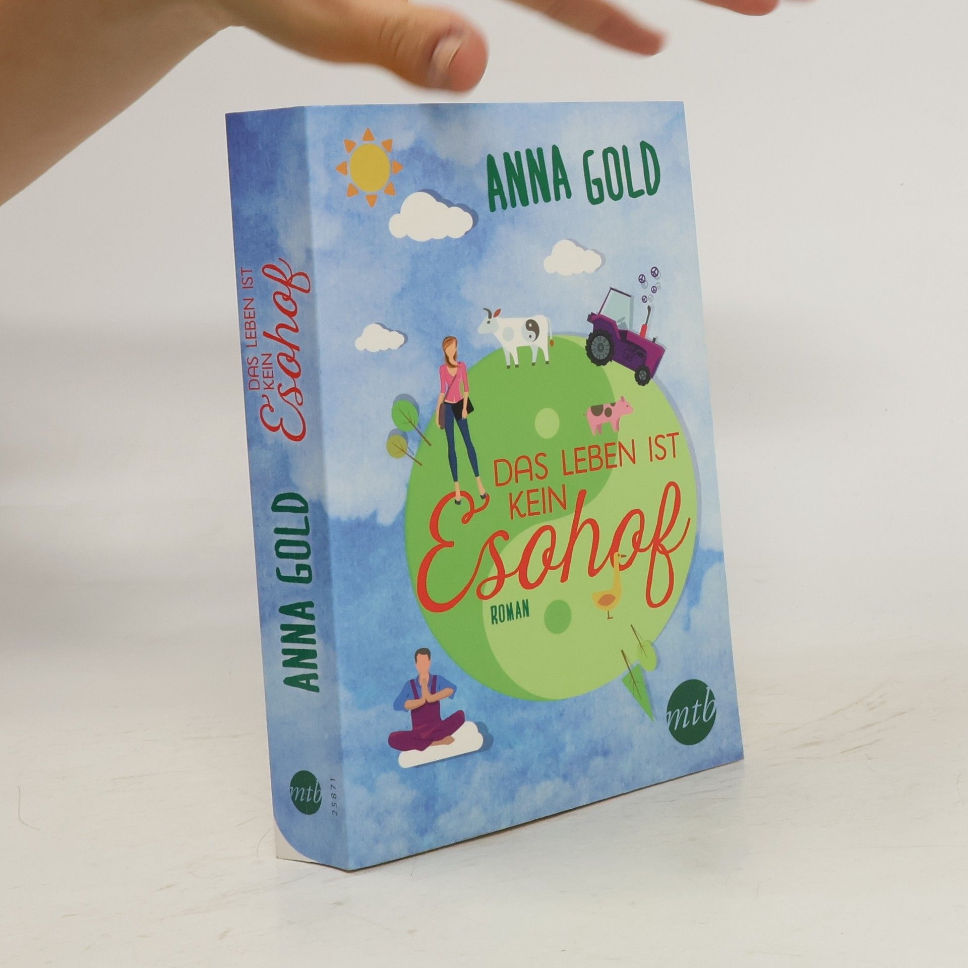 Anna Gold Das Leben ist keine Esohof