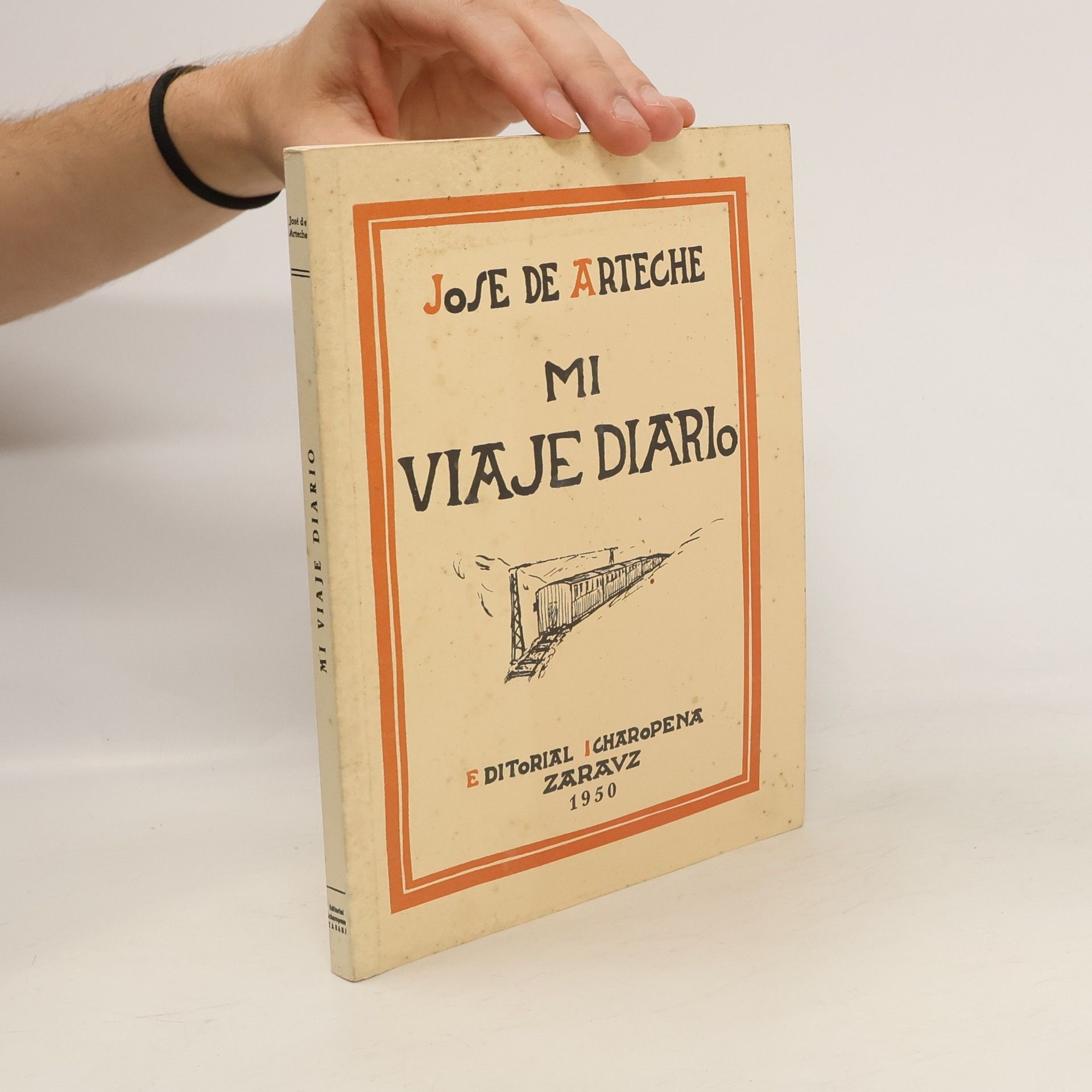 José de Arteche Mi viaje diario